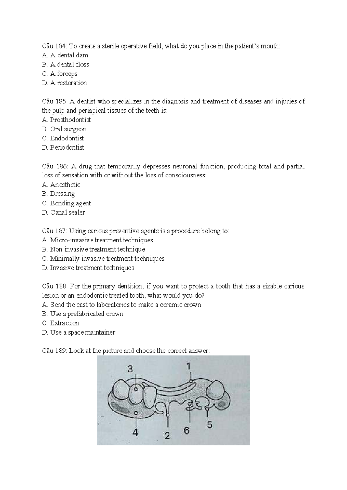 Test 2 - Dental Questions (184-218) - 322222 - Studocu