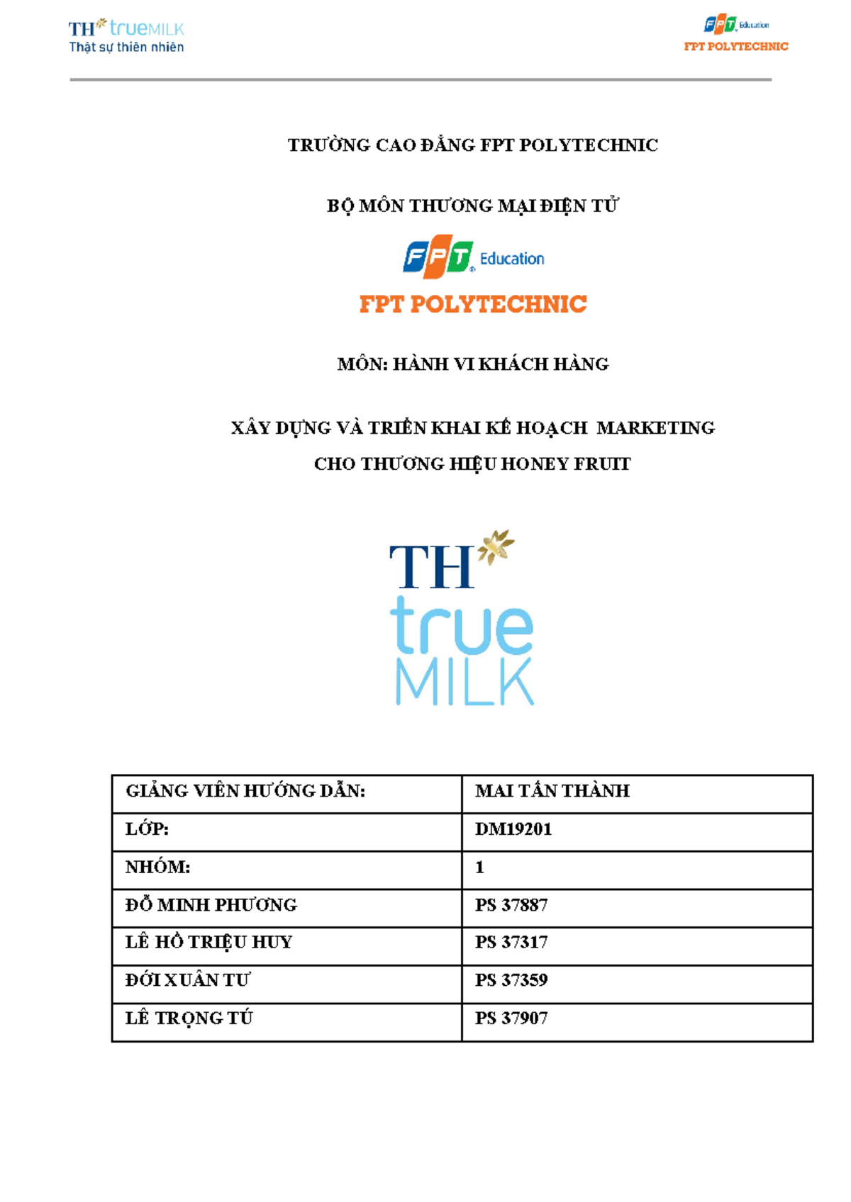 Kế Hoạch Marketing Cho TH True Milk - Môn: Hành Vi Khách Hàng ASM - Studocu
