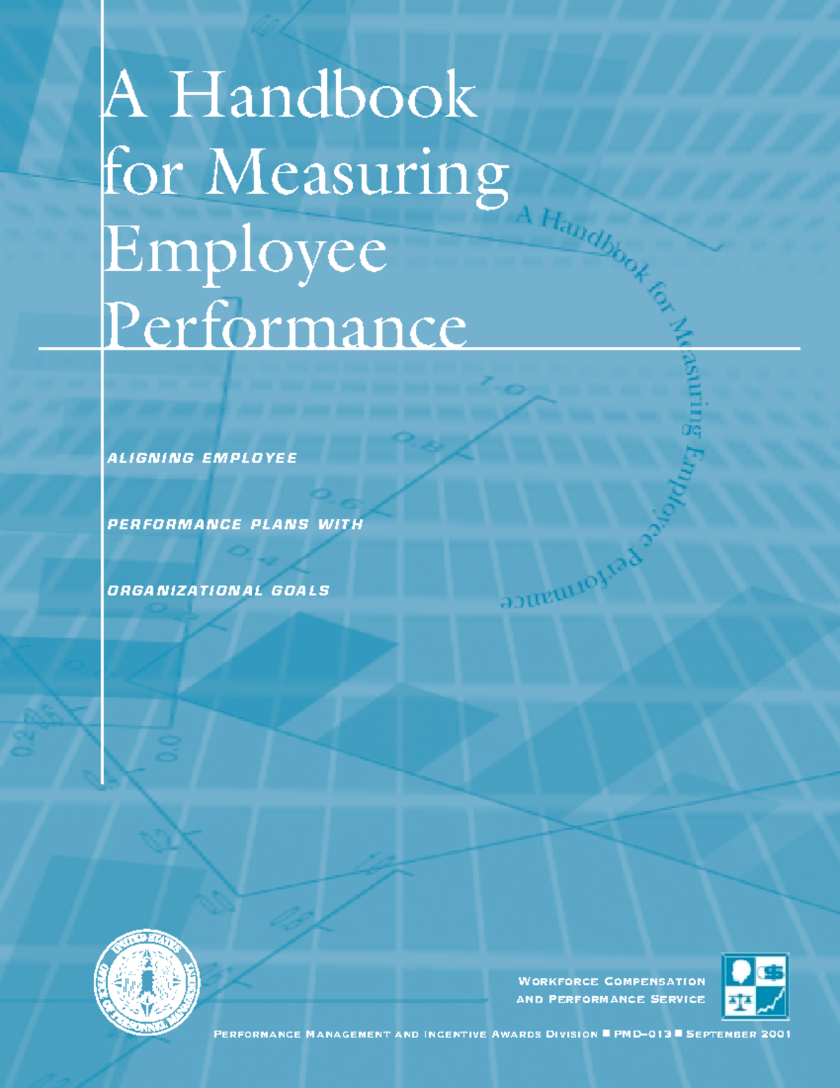 A Handbook for Measuring Employee Performance - A Handbook for ...