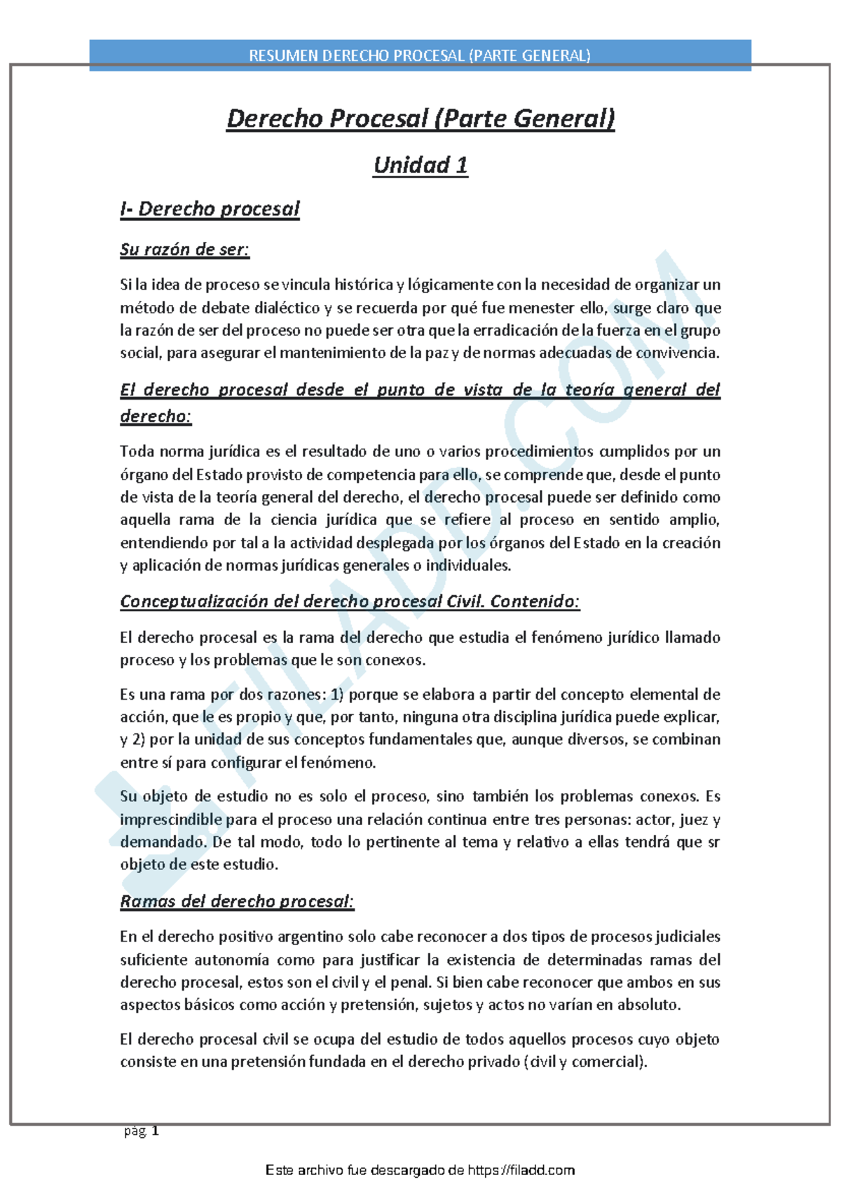 Resumen de Derecho Procesal (Parte General) - Unidad 1 y 2 - Studocu