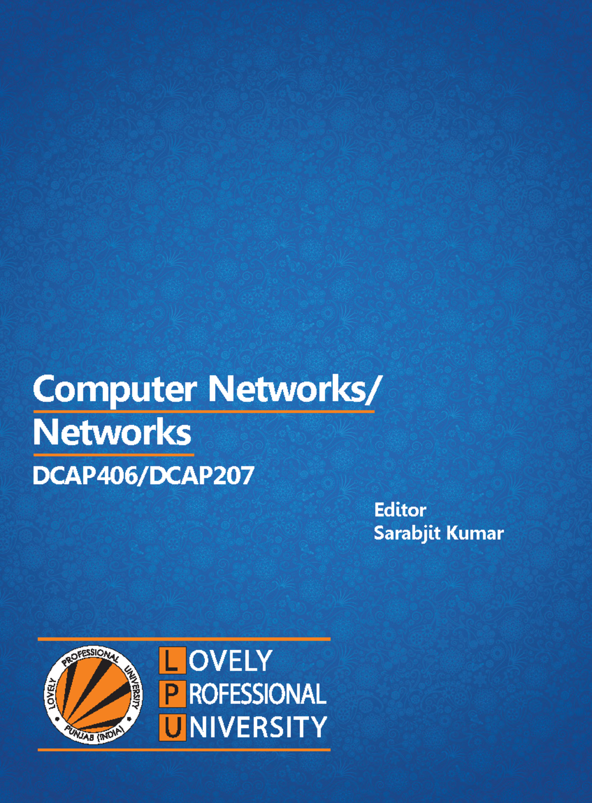 DCAP207 Networks DCAP406 Computer Networks - Computer Networks ...