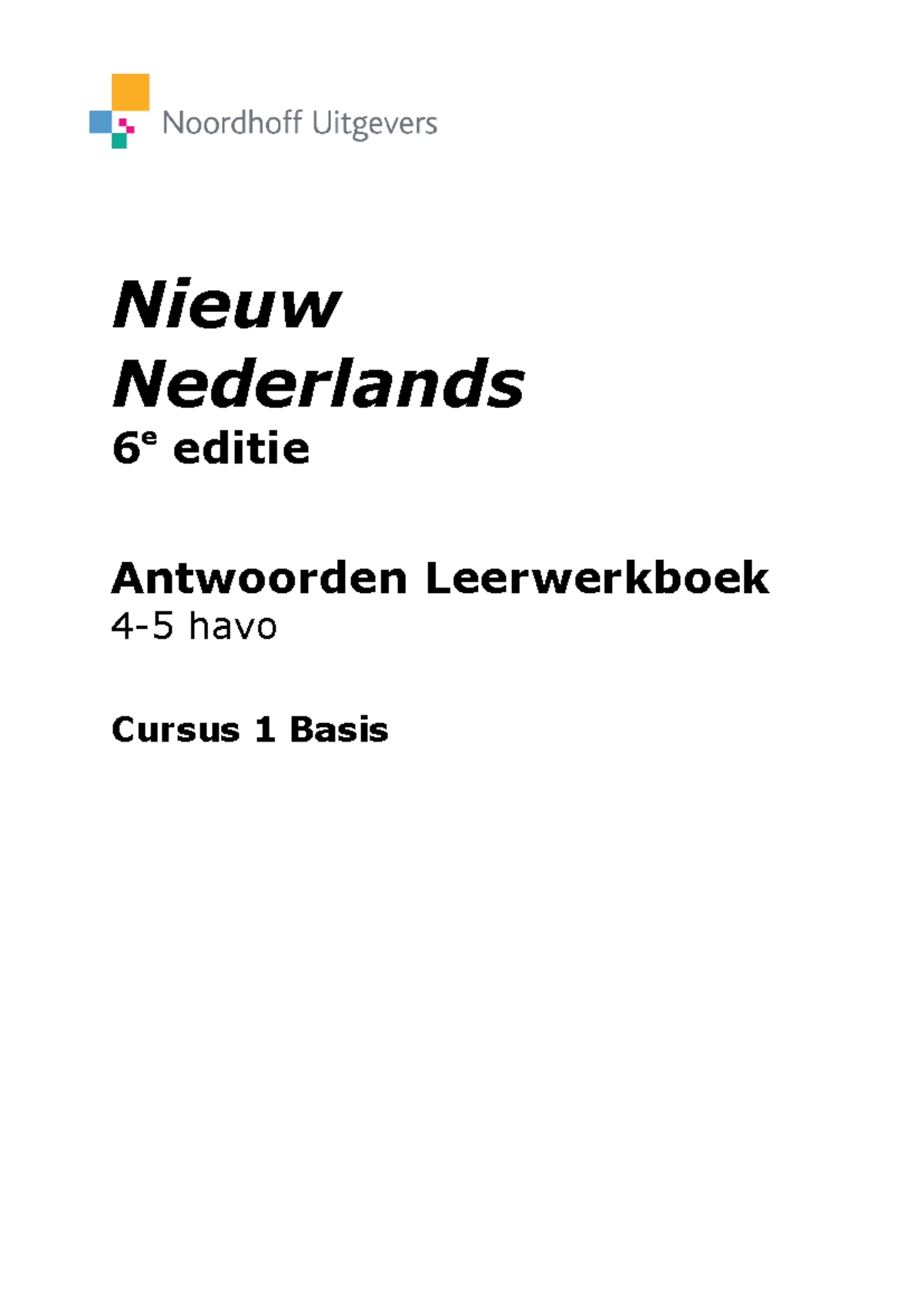 nieuw nederlands antwoorden 4 havo 6e editie