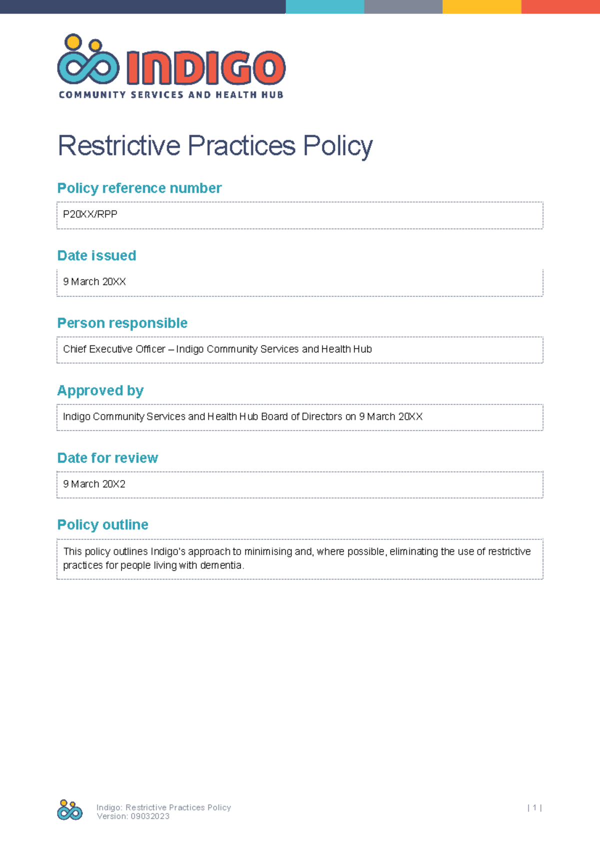 Indigo PP Restrictive Practices Policy - Indigo: Restrictive Practices ...