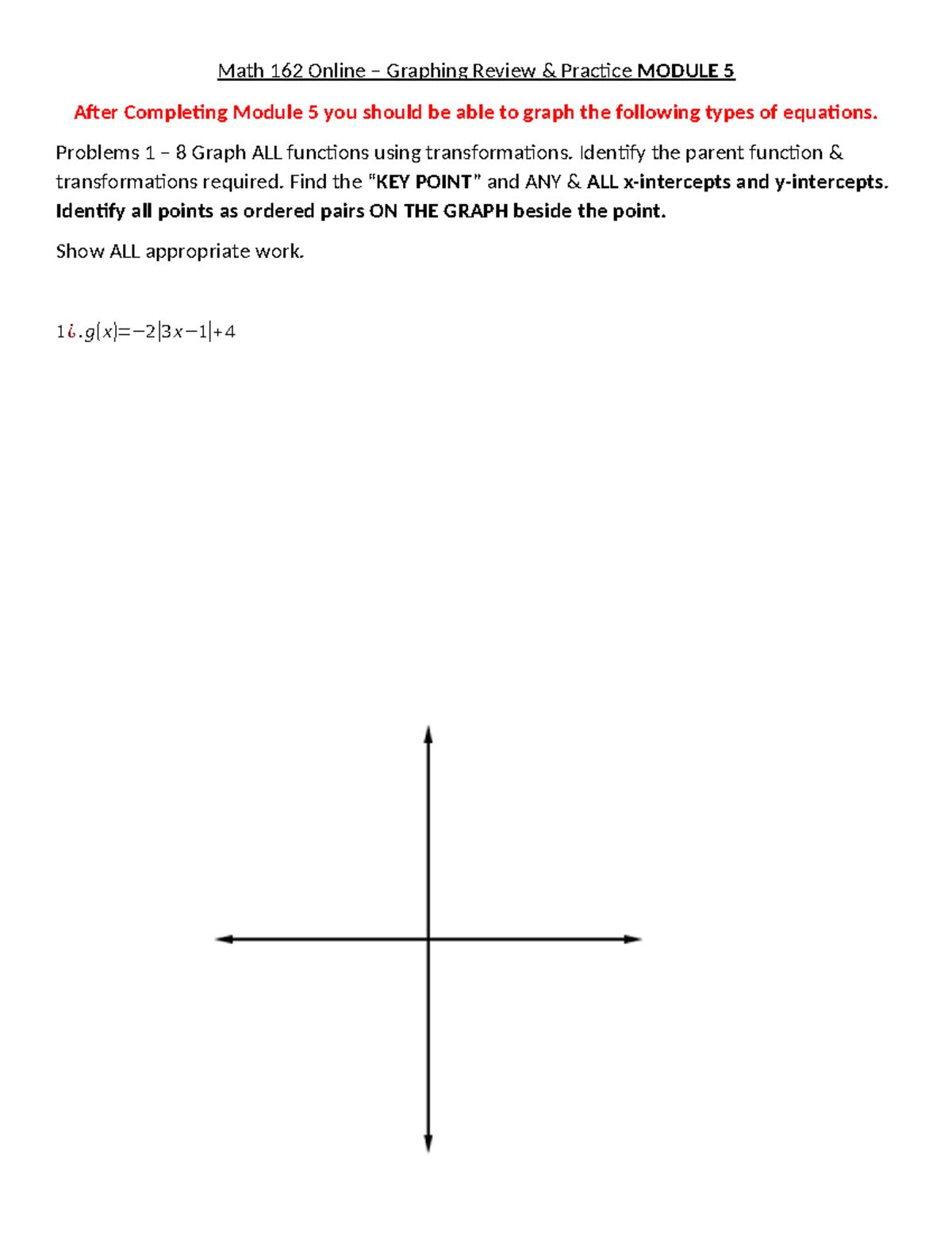 Math 162 Module 5 Graphing Functions Review Practice - Studocu