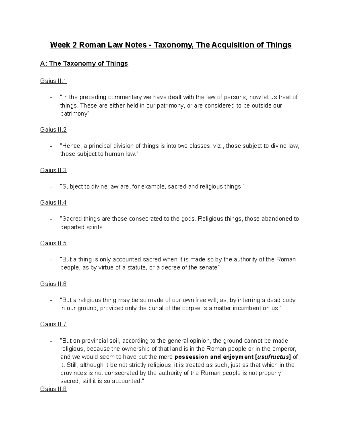 LAW 101 - Week 2 Roman Law Notes on Taxonomy & Acquisition of Things ...
