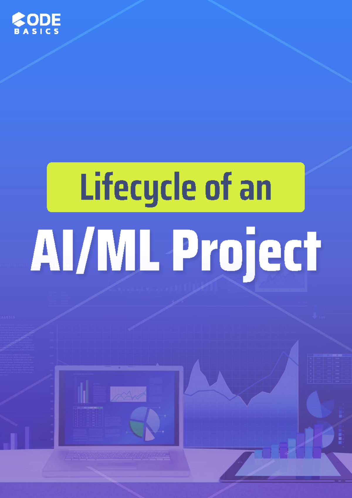 Lifecycle of an AIML Project - AI/ML Project Lifecycle of an For ...