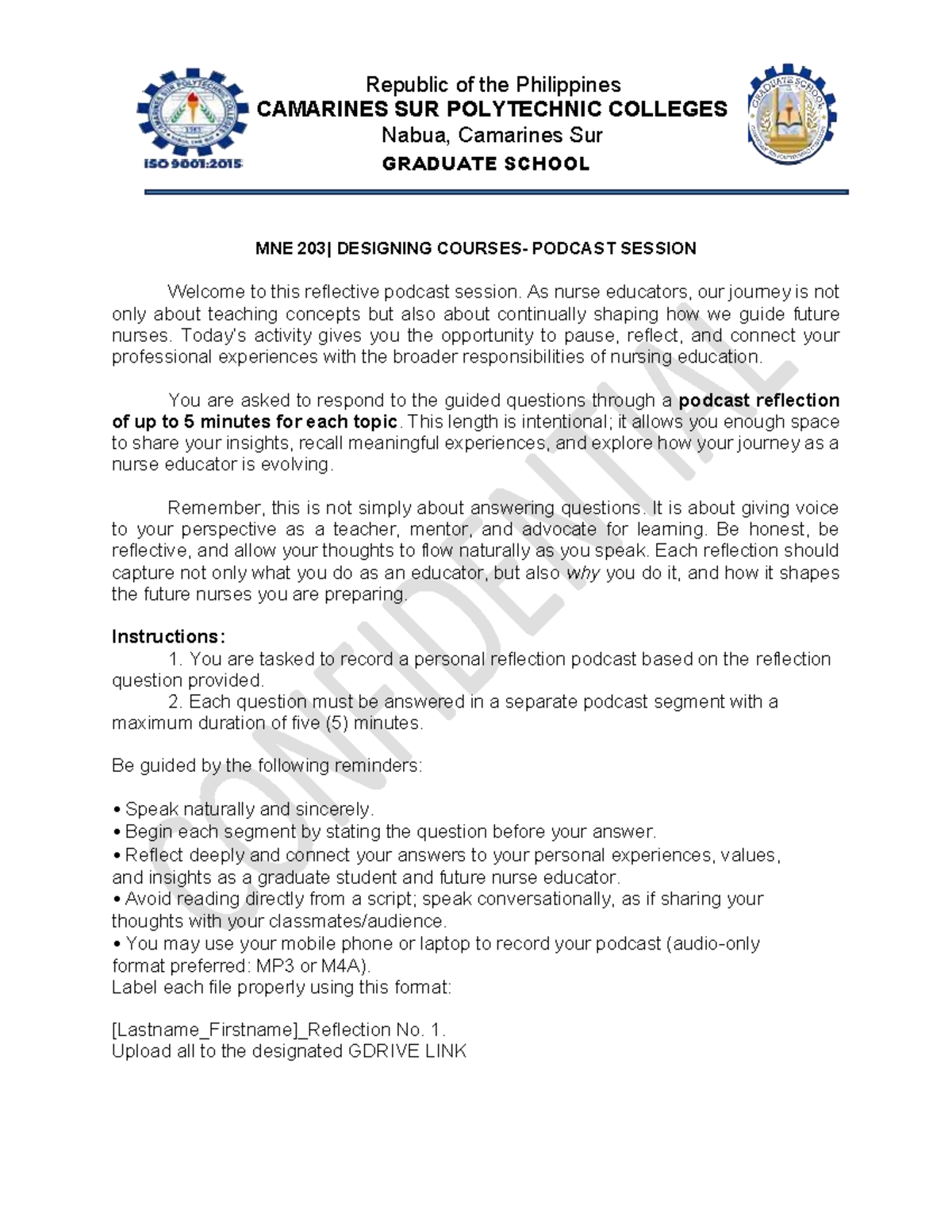 MNE-203 Graduate School Podcast Reflection Guidelines - Studocu