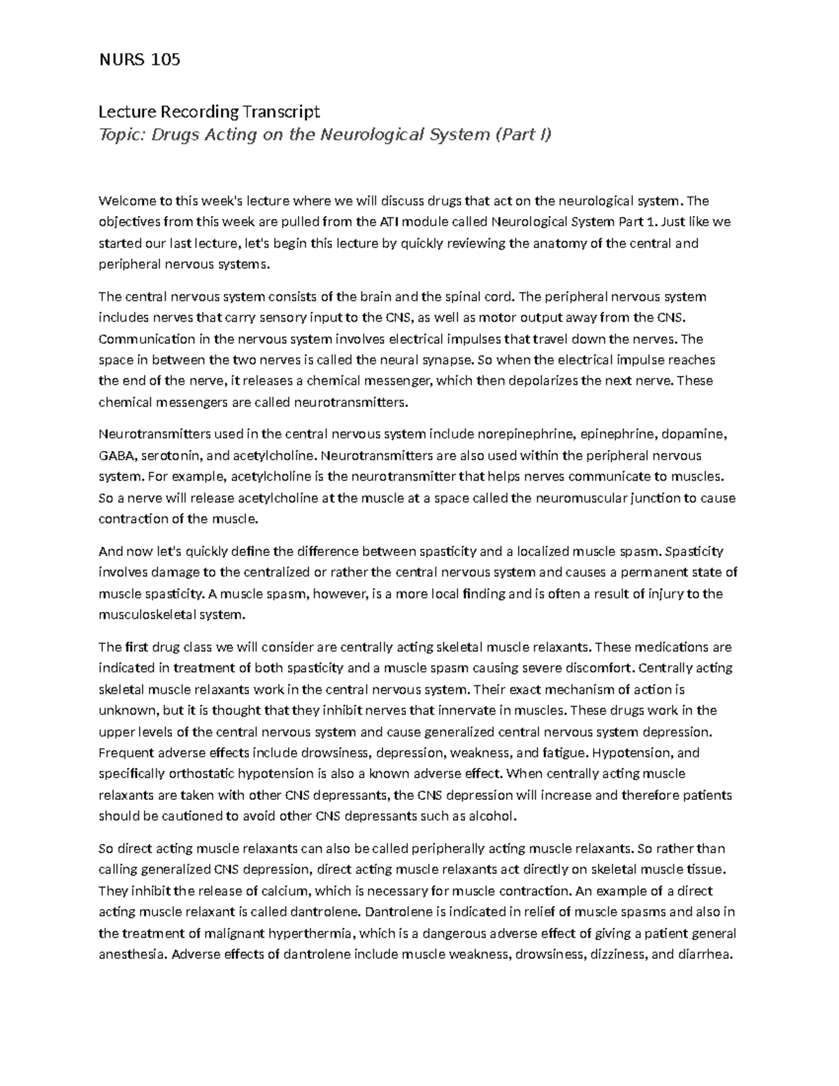 NURS 105 Lecture Transcript: Drugs on the Neurological System (Part I ...