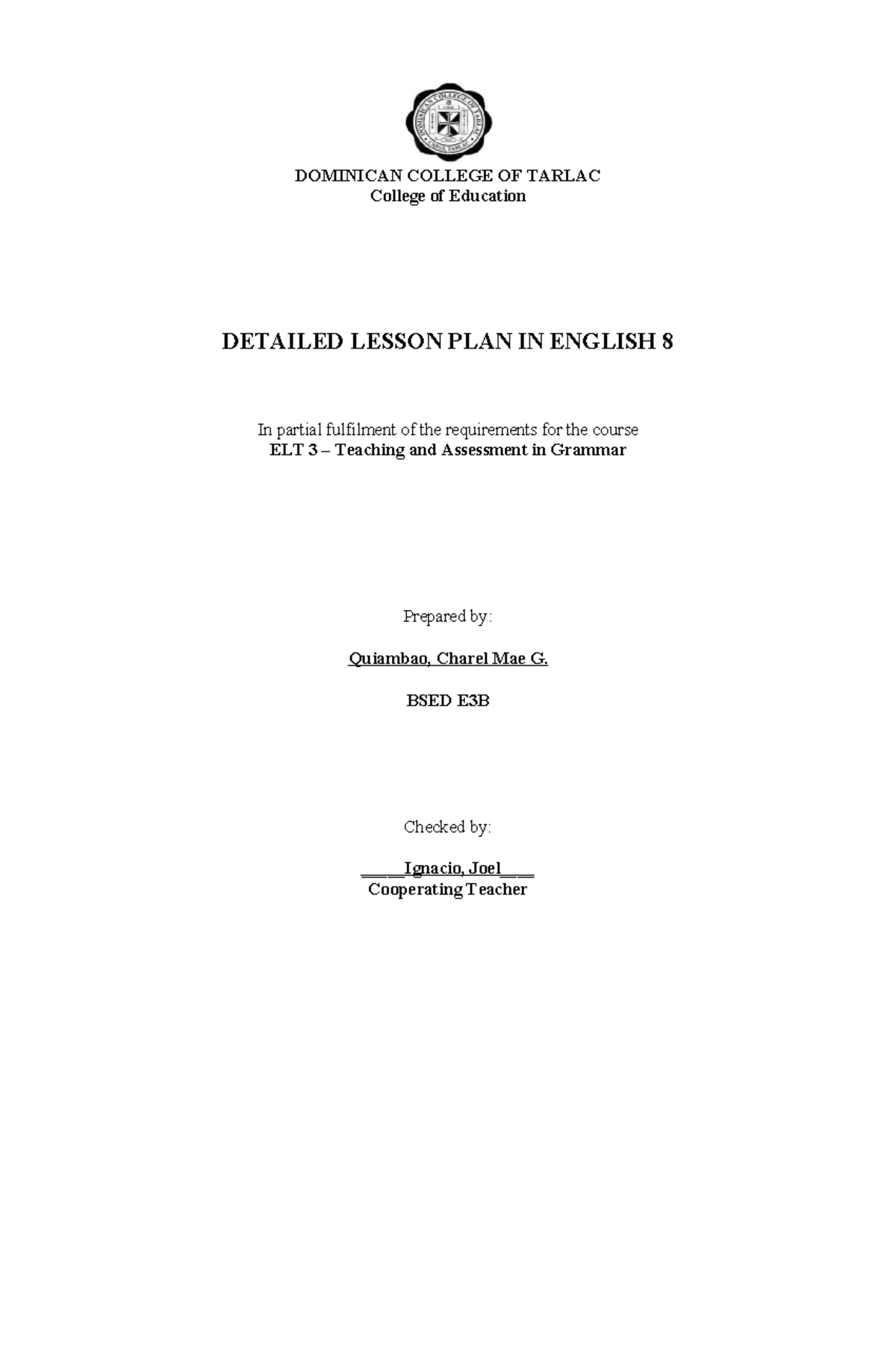 Detailed Lesson Plan in English 8 (ELT 3) by Quiambao - Studocu