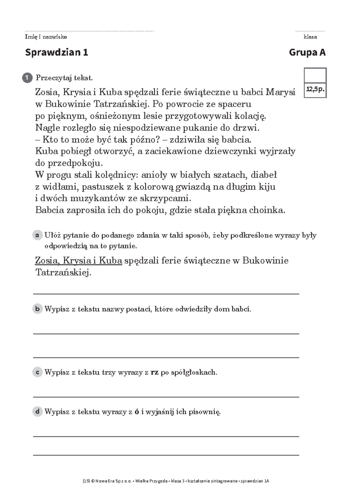 689978478 Sprawdzian 1 Klasa 3: Ed. Polonistyczna i Społeczna - Studocu