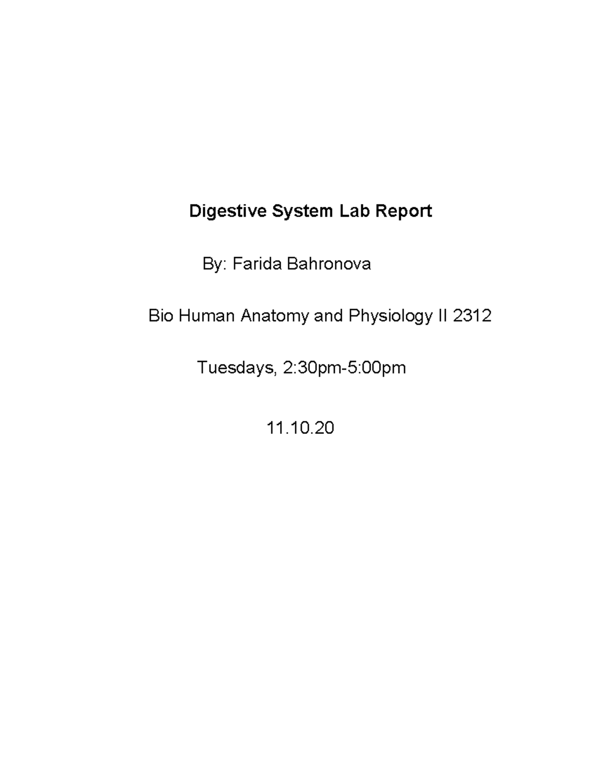 Digestive System Lab Report: Bio Human Anatomy & Physiology II 2312 ...