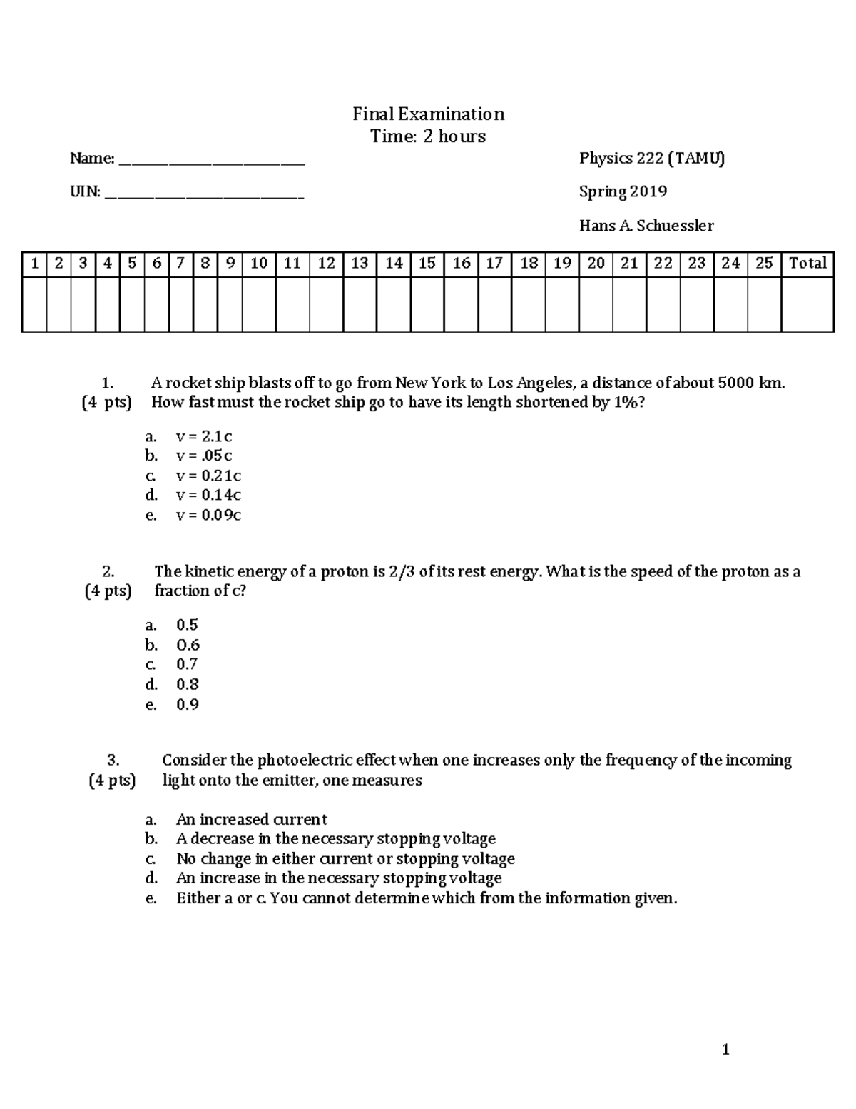 Phys 222 Final Exam Spring 2019 - Final Examination Time: 2 hours Name ...
