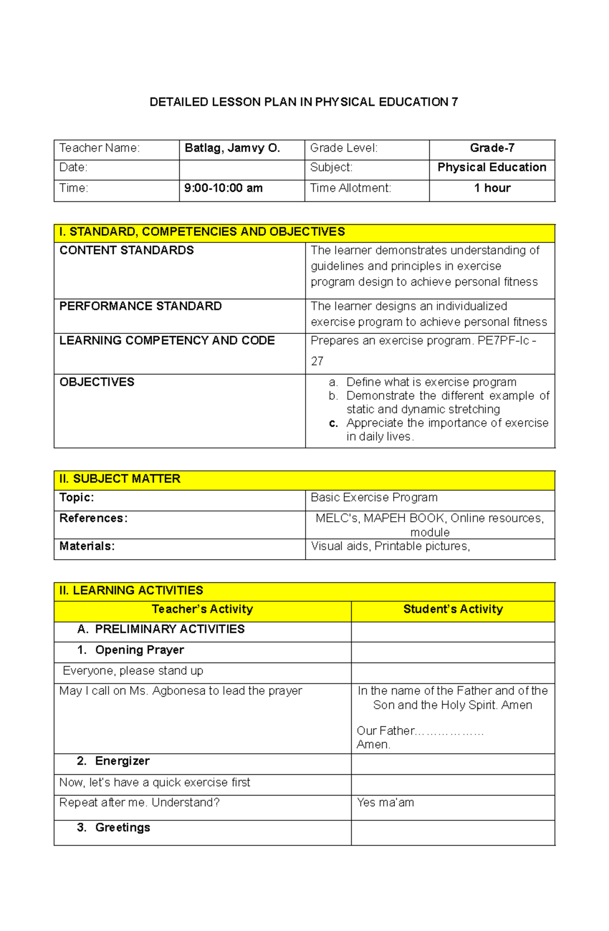 DETAILED LESSON PLAN IN PHYSICAL EDUCATION 7: Exercise Program Design ...