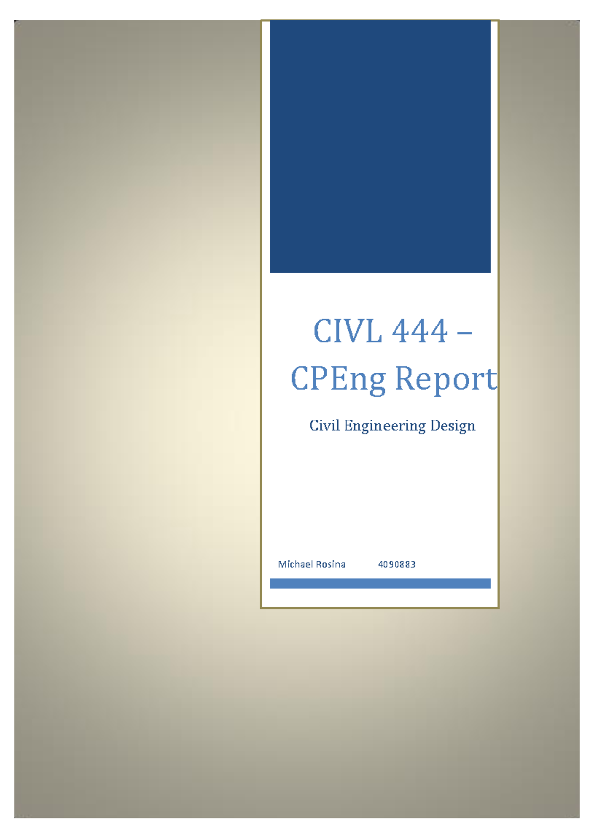 Seminar assignments - CPENG report - CIVL 444 – CPEng Report Civil ...