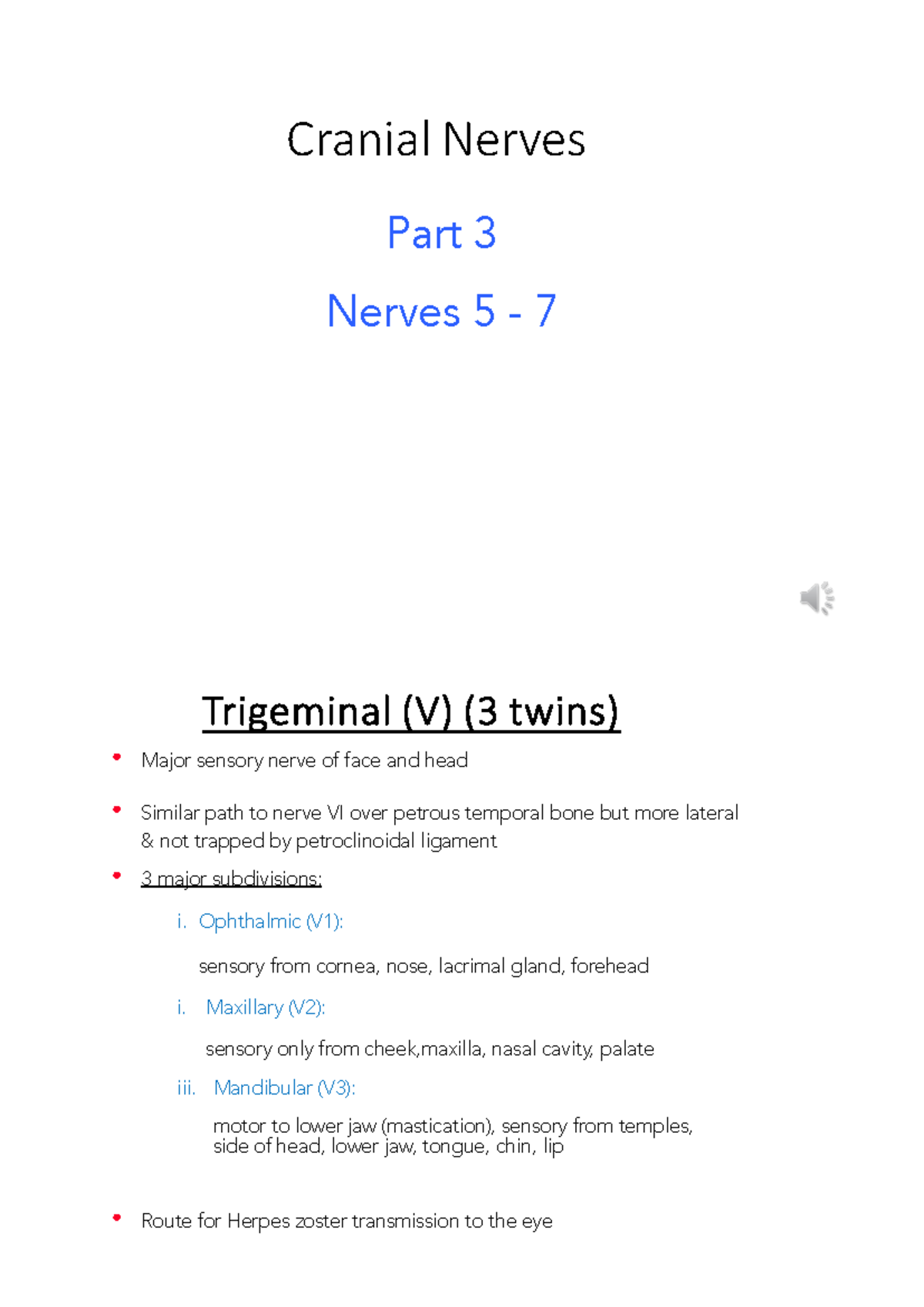 W4 CN Part 3 - Lecture Notes on Cranial Nerves 5 to 7 - Studocu