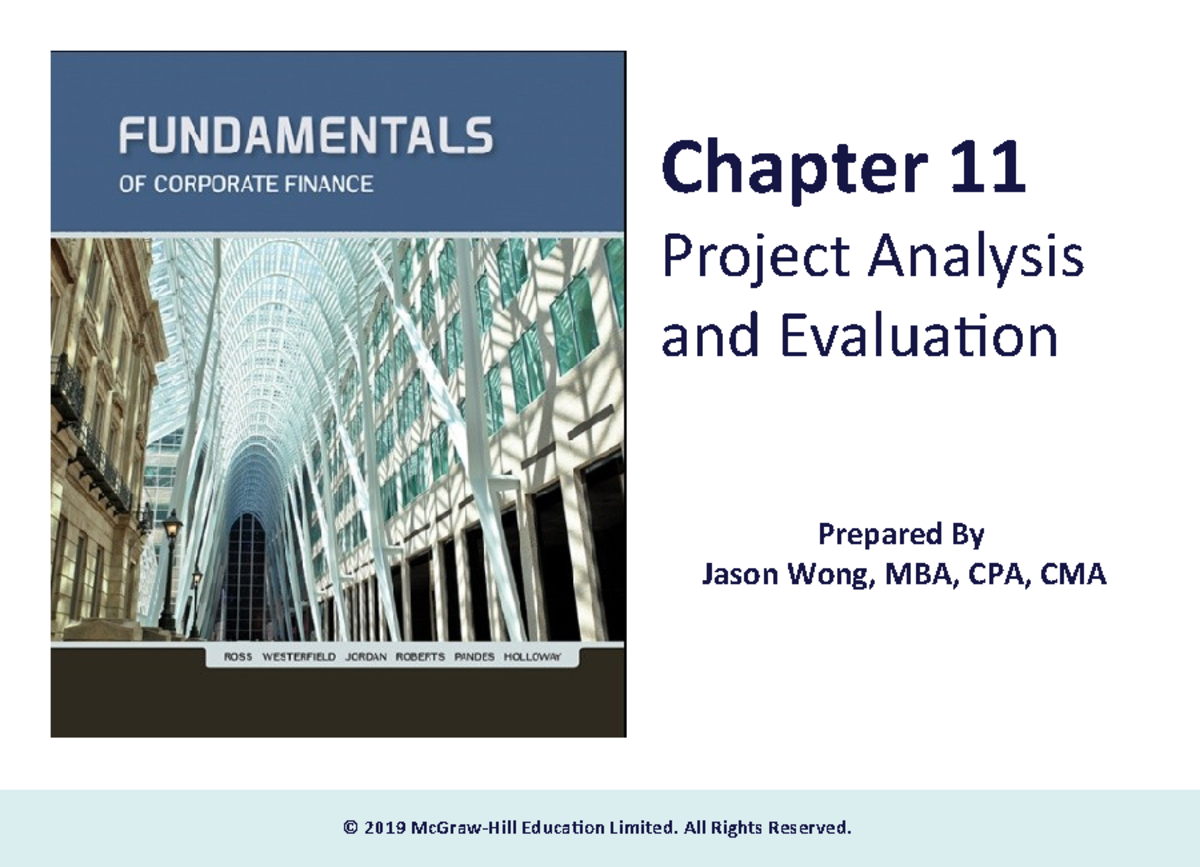 Chapter 11 - Project Analysis & Evaluation Essentials - Studocu
