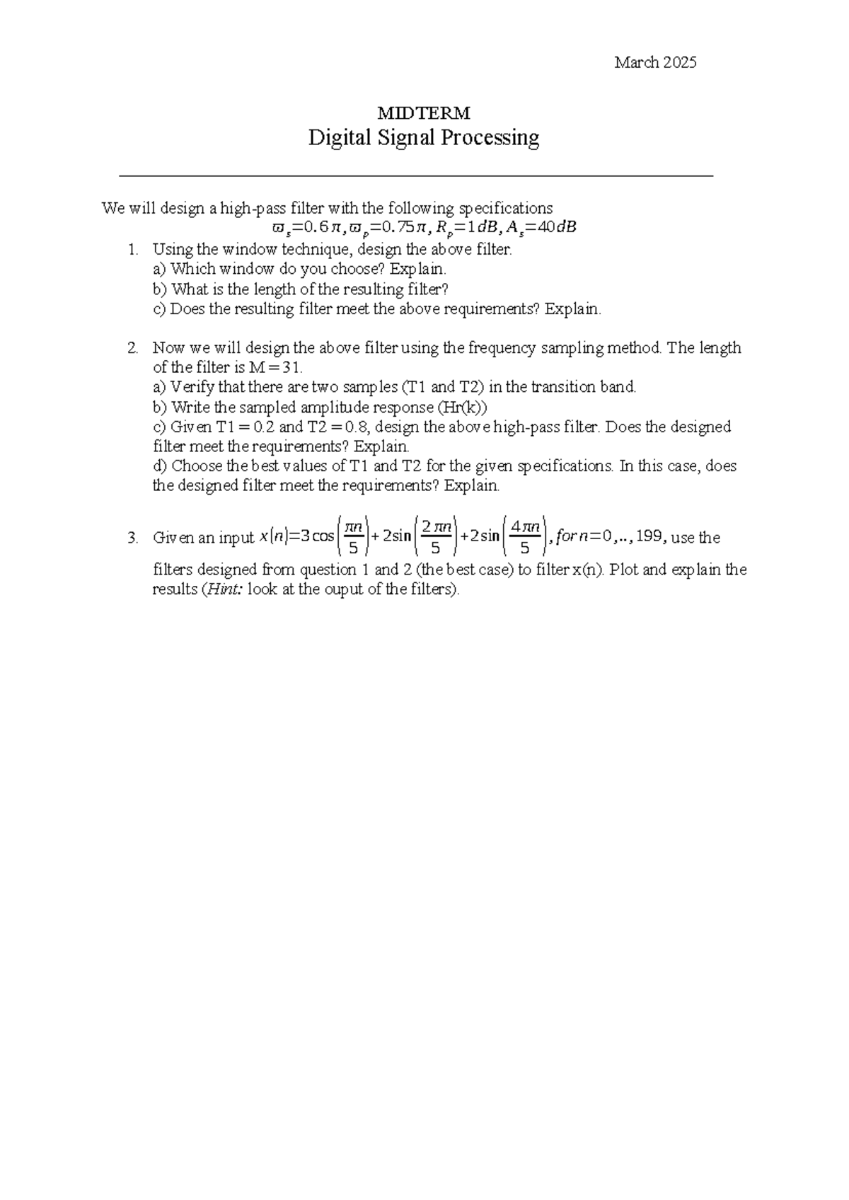 March 2025 MIDTERM: Digital Signal Processing Filter Design - Studocu