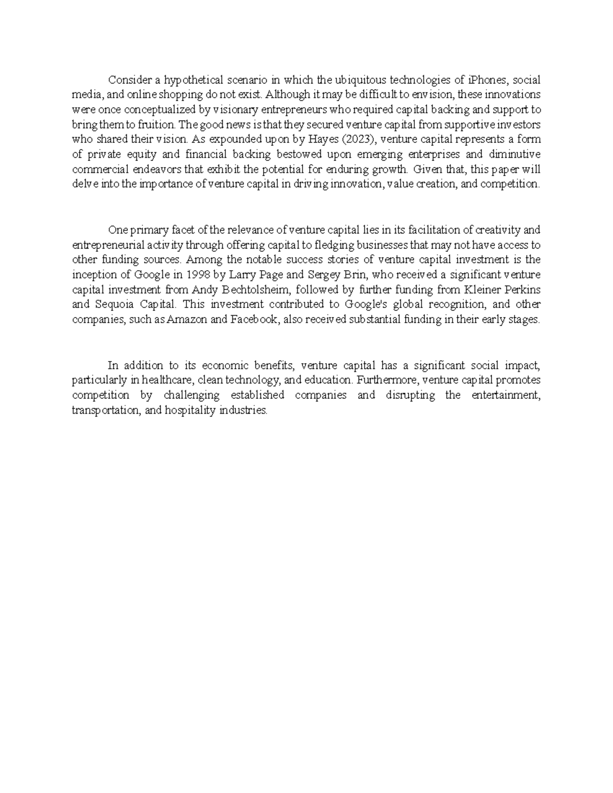 Venture Capital essay - Consider a hypothetical scenario in which the ...