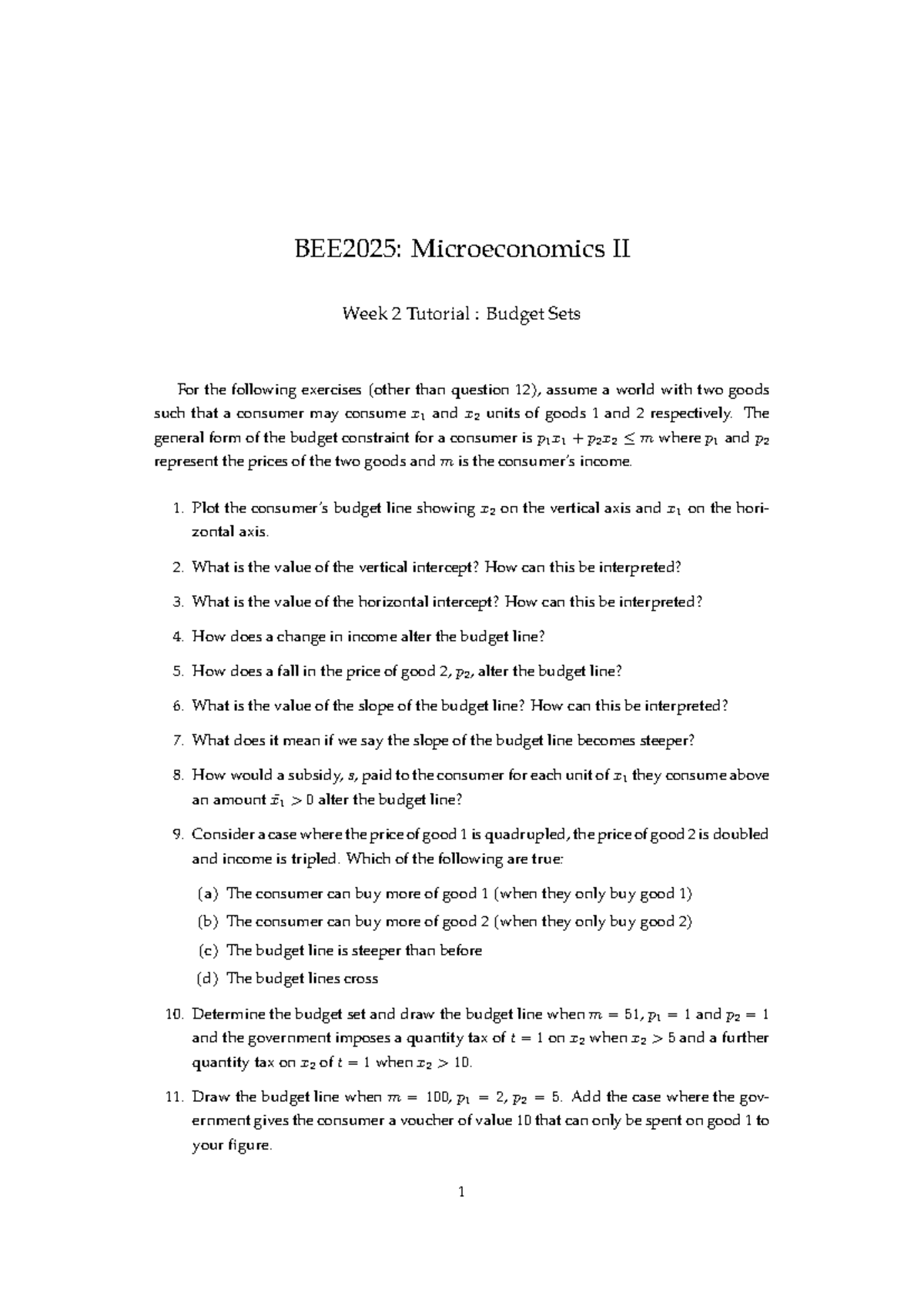 BEE2025: Microeconomics II Week 2 Tutorial on Budget Sets - Studocu