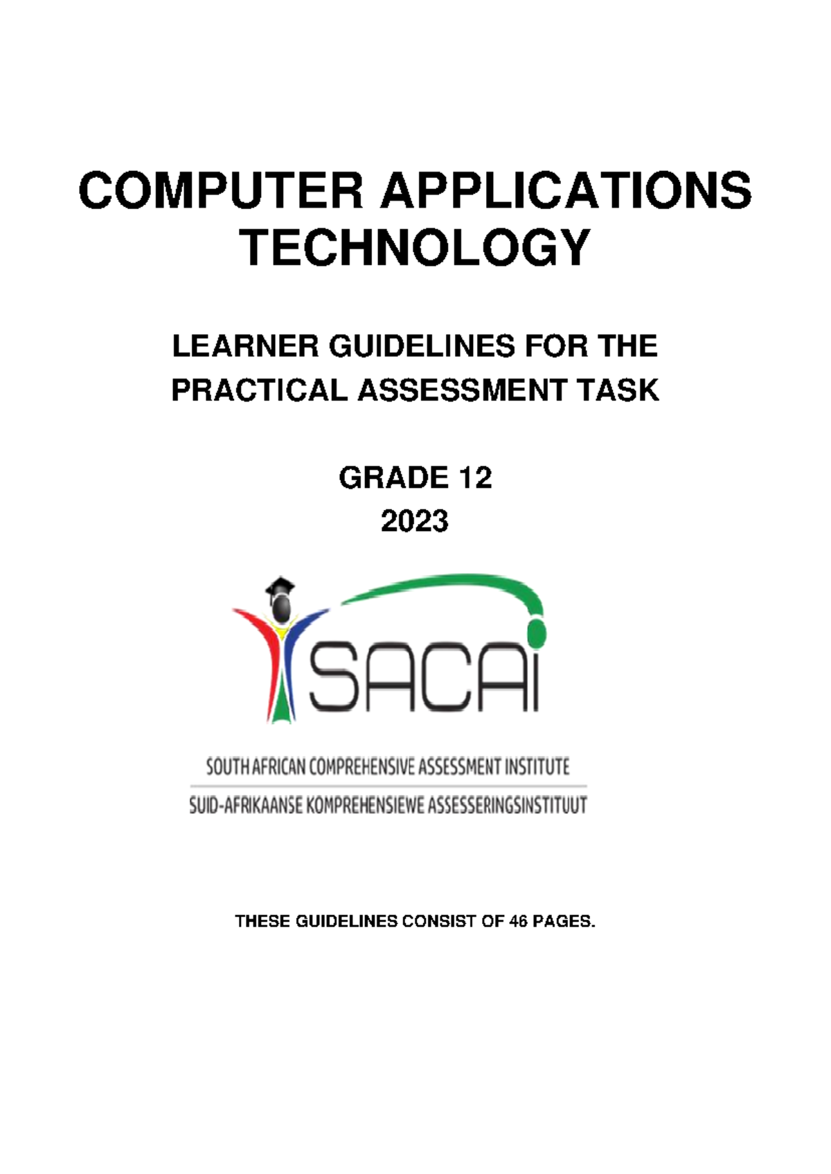 CAT PAT GR12 2023 Learner Guidelines - COMPUTER APPLICATIONS TECHNOLOGY ...