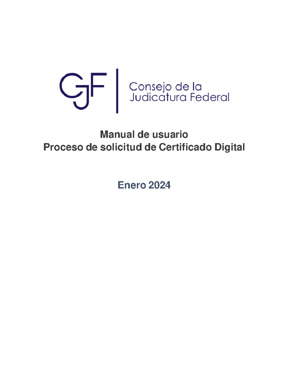 Manual de Usuario: Proceso de Solicitud de Certificado Digital 2024 ...