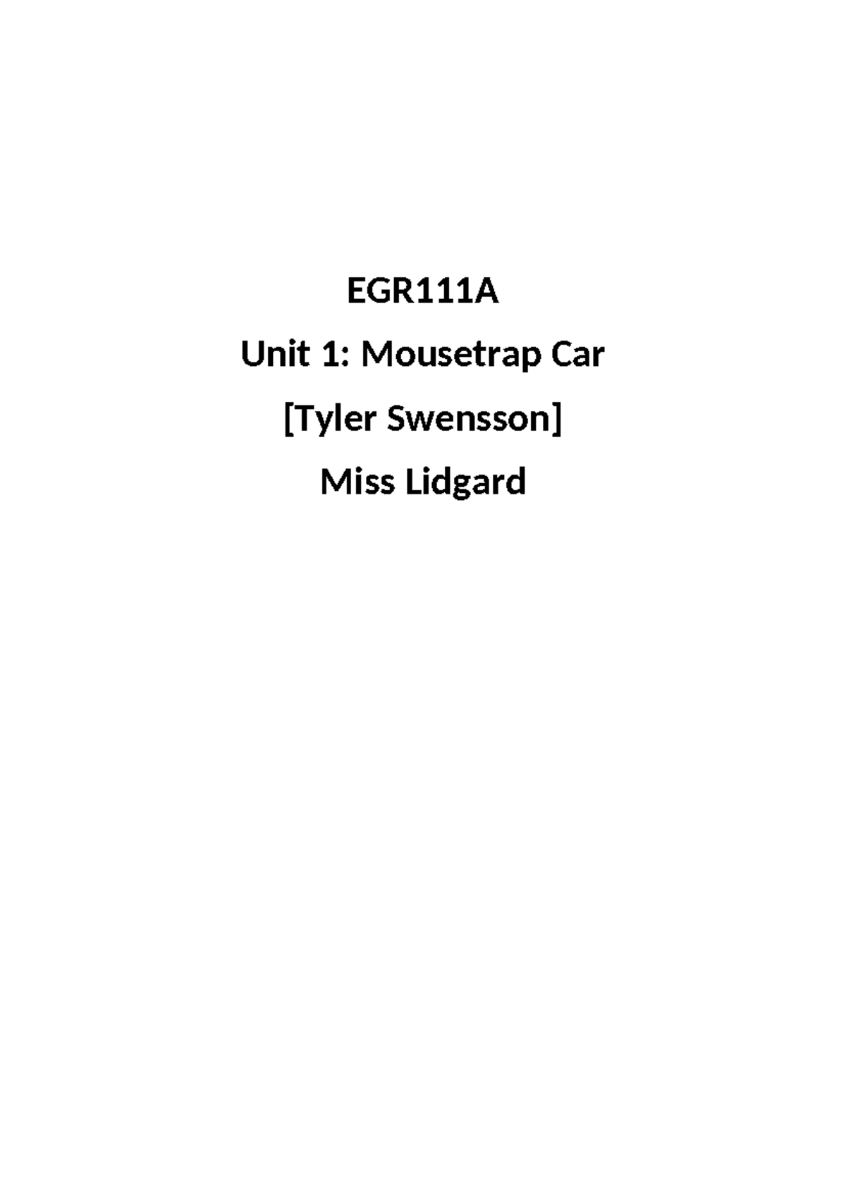 EGR111A Final Report: Engineering a Mousetrap Car for Optimal Speed ...