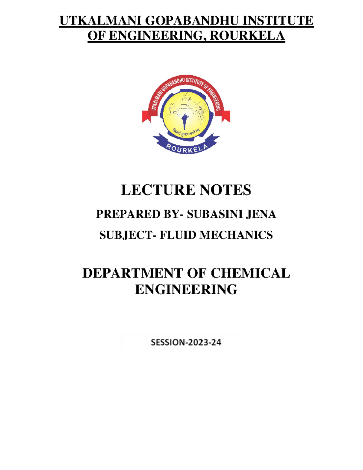 Fluid Mechanics Lecture Notes - UTKALMANI GOPABANDHU INSTITUTE - Studocu