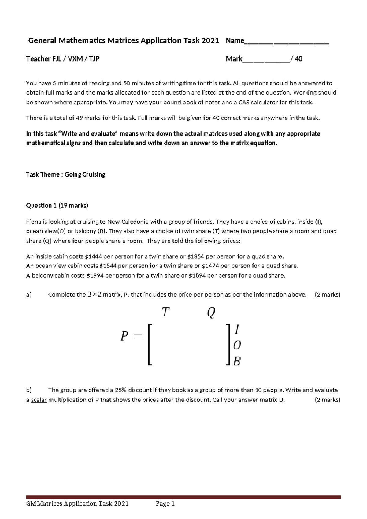 Matrices Application Task 2021 - General Mathematics (FJL VXM TJP 40 ...