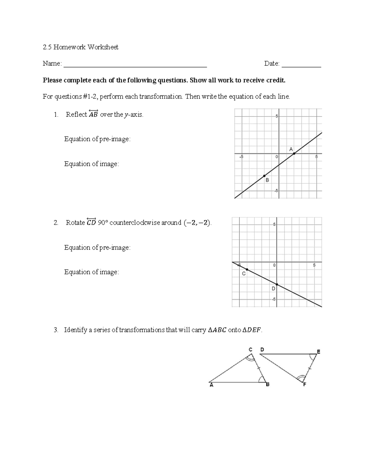 2.5 HW WS - efrgtynumnyerbter - 2 Homework Worksheet Name