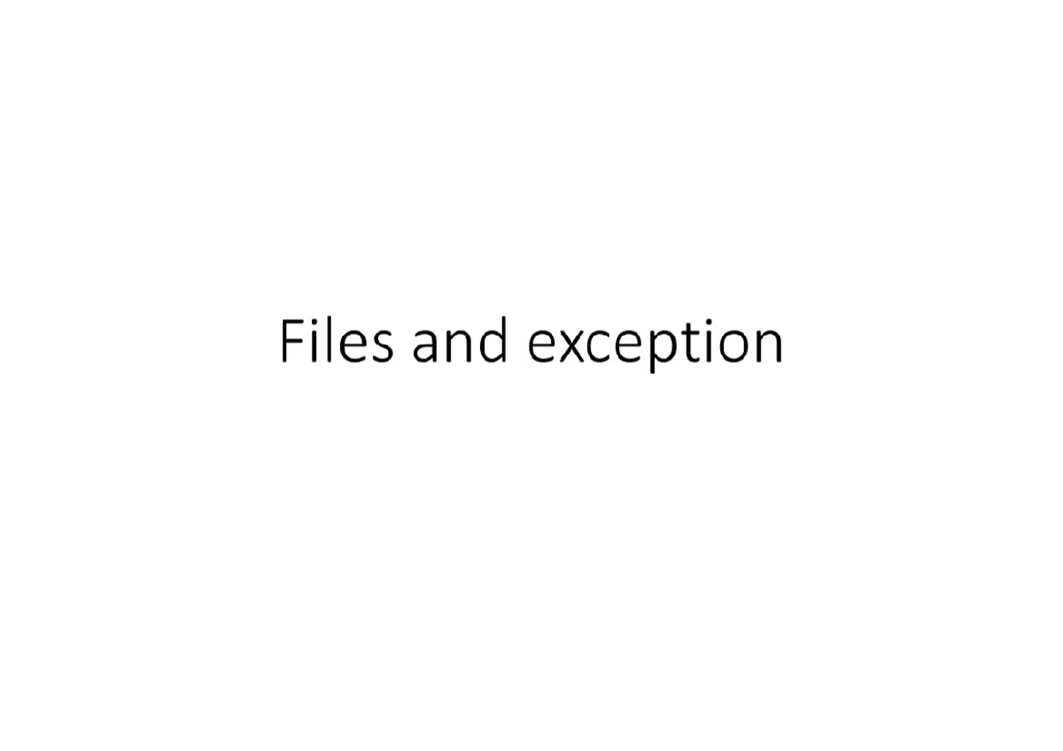 Chương 10: Quản lý File và Exception trong Python (PYTHON 3.9.0) - Studocu