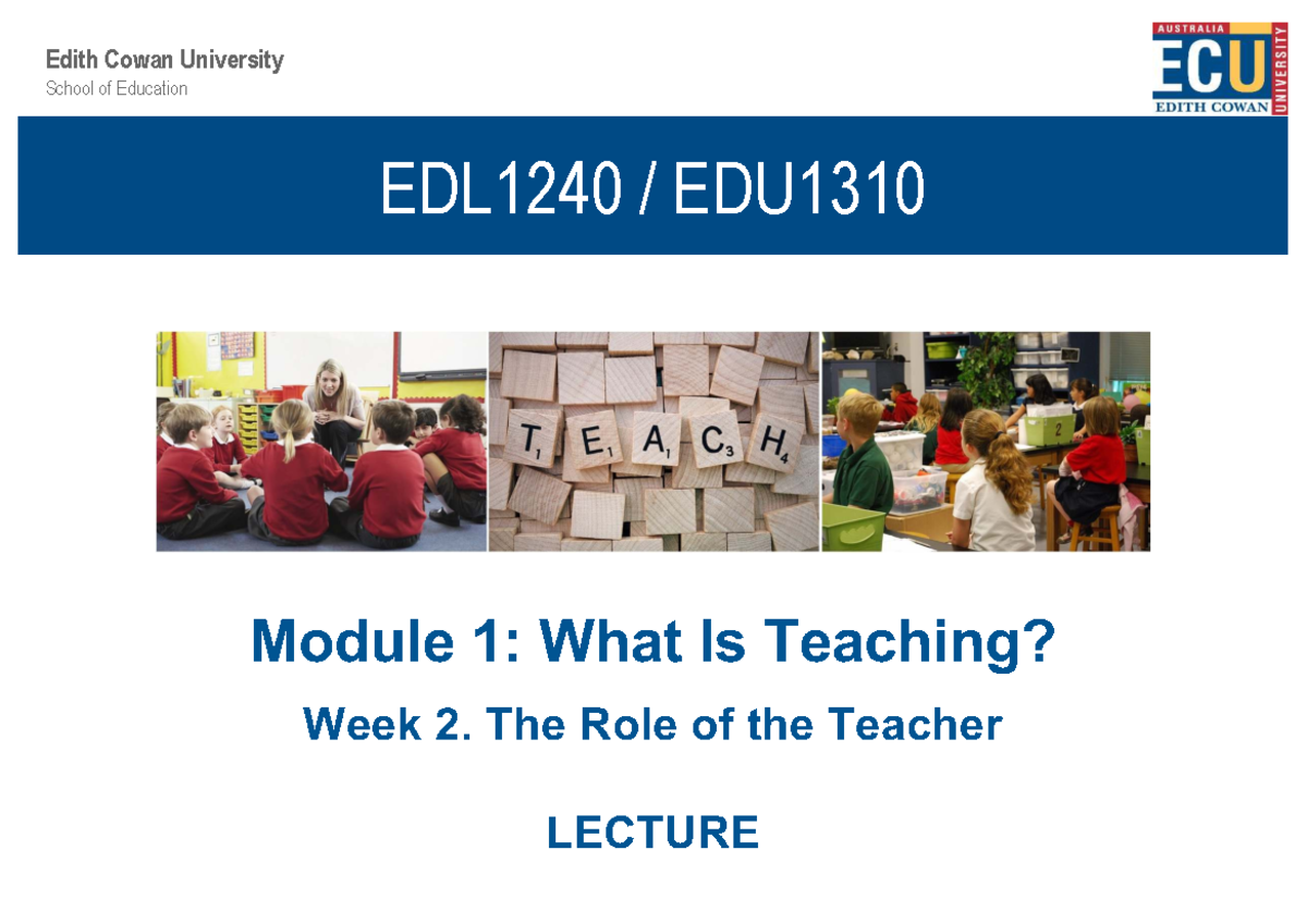 Roles and Responsibilities of Educators: EDL1240/EDU1310 Lecture Notes ...