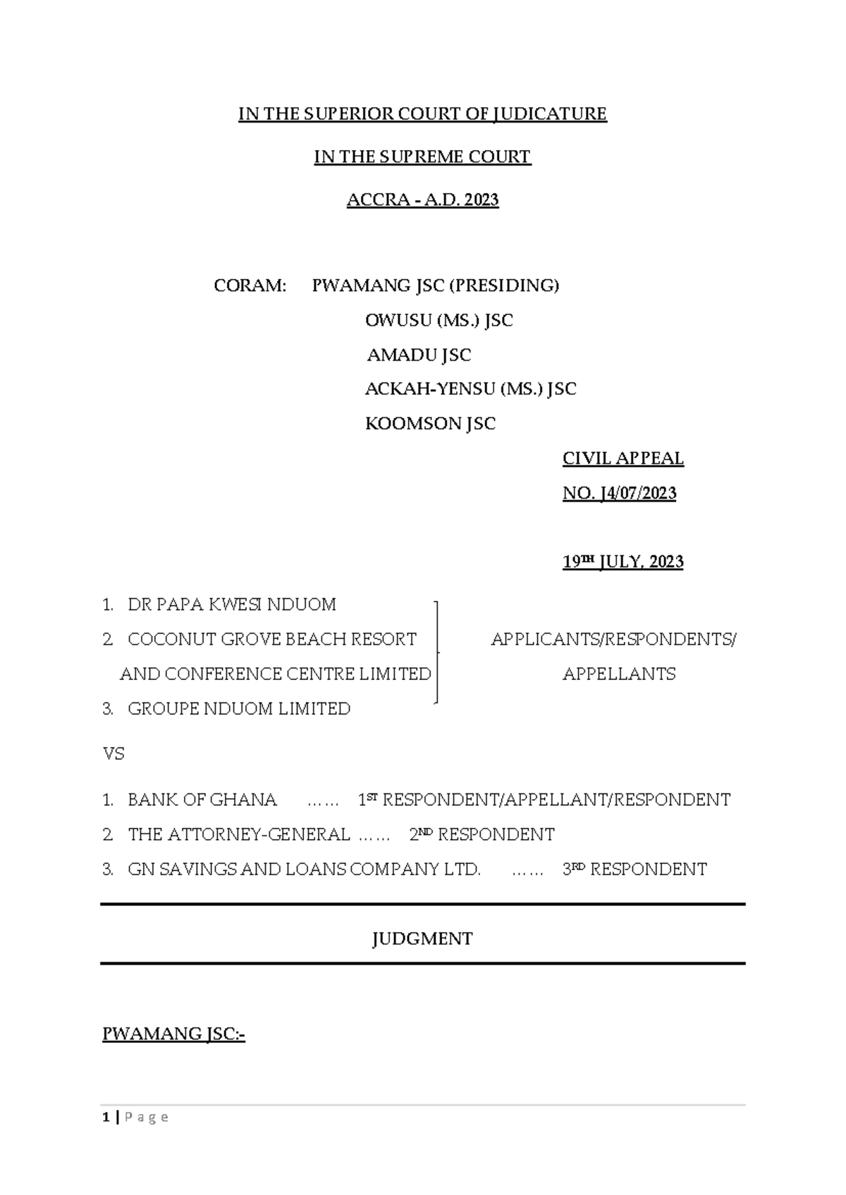 Nduom & Ors vs Bank of Ghana: Jurisdictional Rights under Act 930 - Studocu