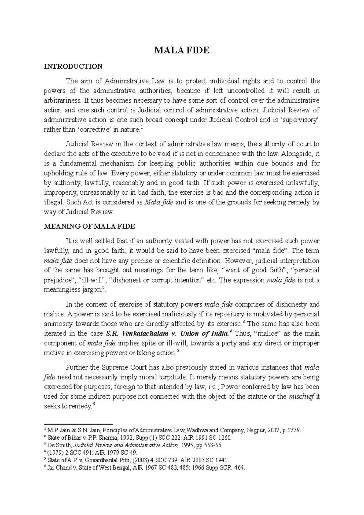 MALA FIDE - Nil - MALA FIDE INTRODUCTION The aim of Administrative Law ...