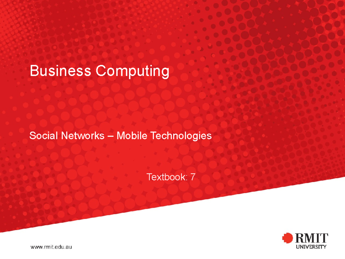 Chapter 7 - Mobile Technology - Business Computing ####### Social ...
