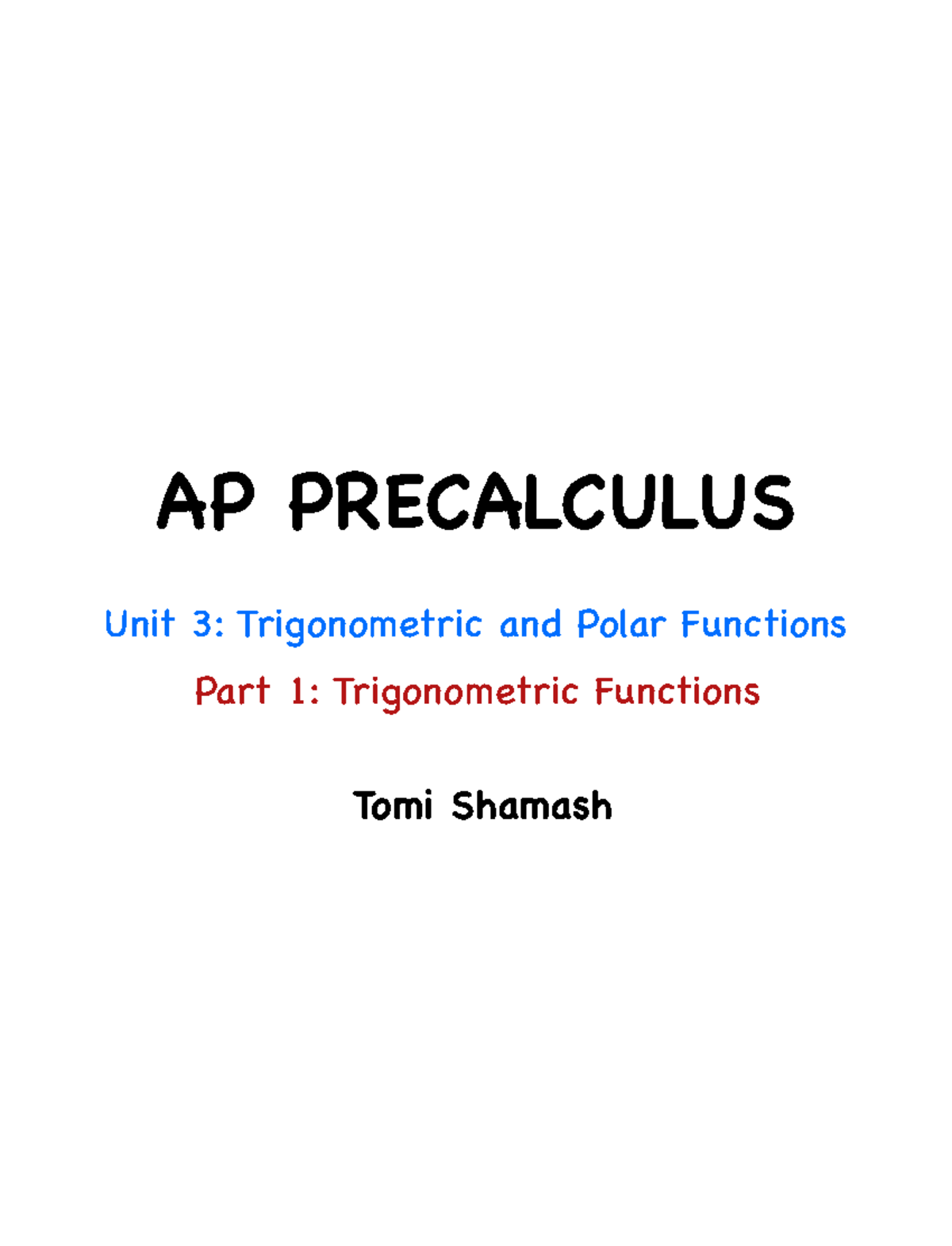 AP Precalculus Unit 3: Trigonometric and Polar Functions Review - AP ...