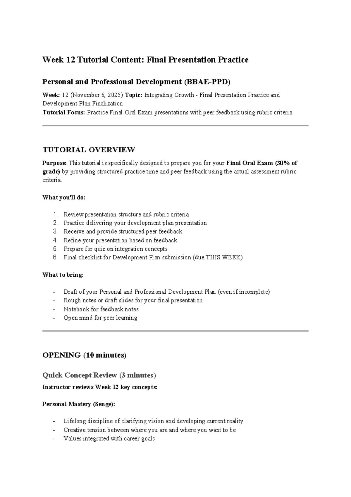 Week 12 Tutorial: Final Presentation Practice & Development Plan - Studocu