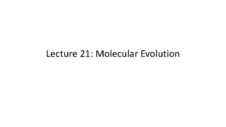 Lecture 21: Molecular Evolution of Hox Genes and Body Plans - Studocu