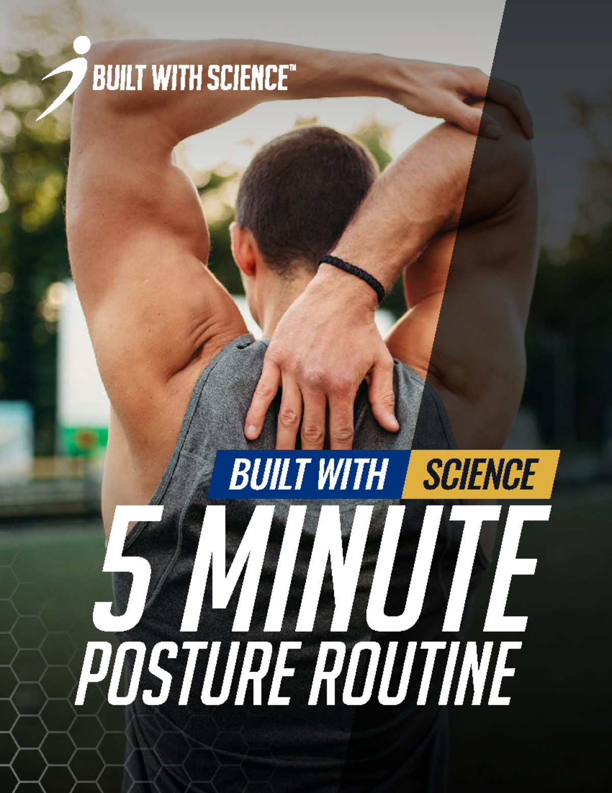 BUILT WITH SCIENCE: 5-Minute Posture Routine Guide - Studeersnel