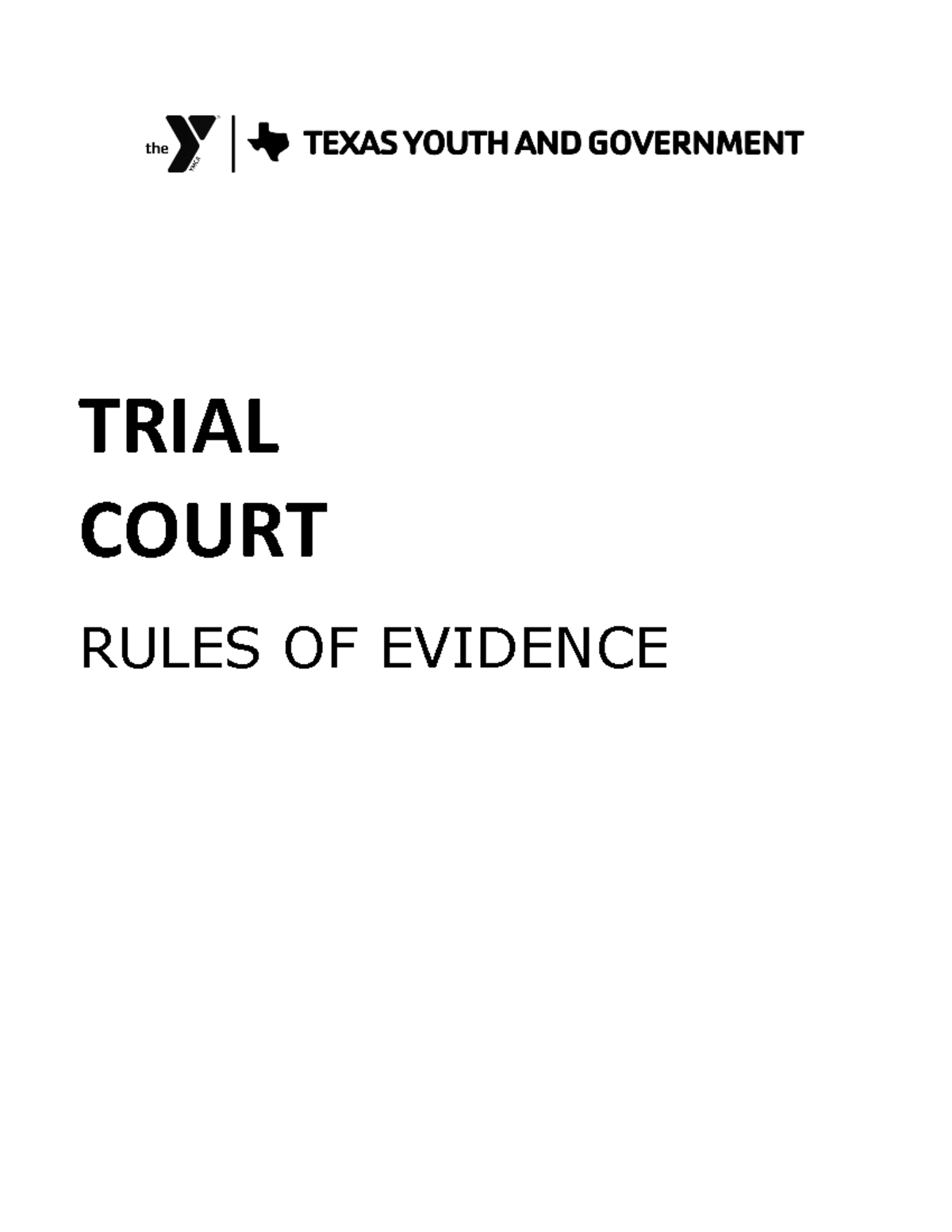25-26-TXYG Trial Court Rules of Evidence Overview and Key Provisions ...