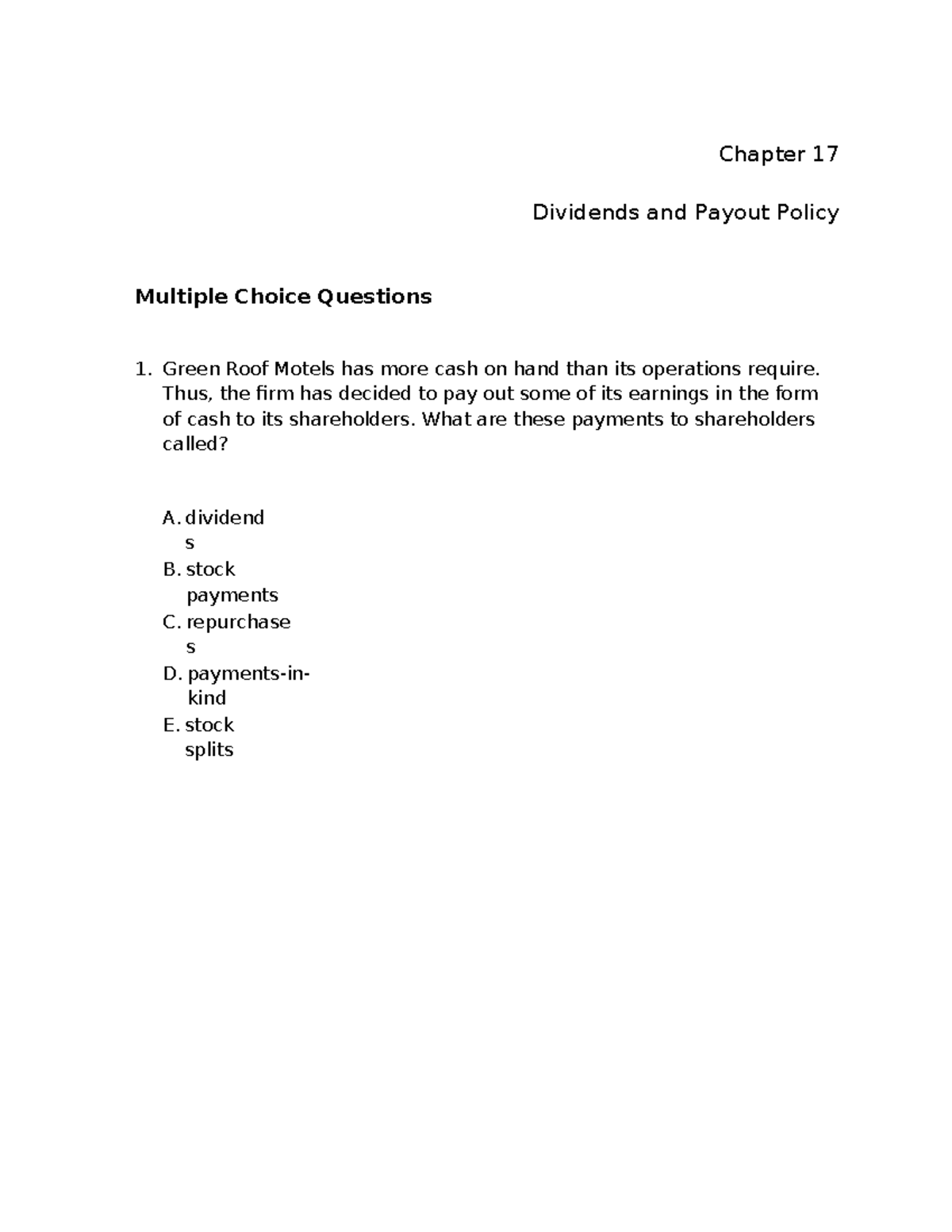 Dividend policy - Multiple-choice questions - Chapter 17 Dividends and ...