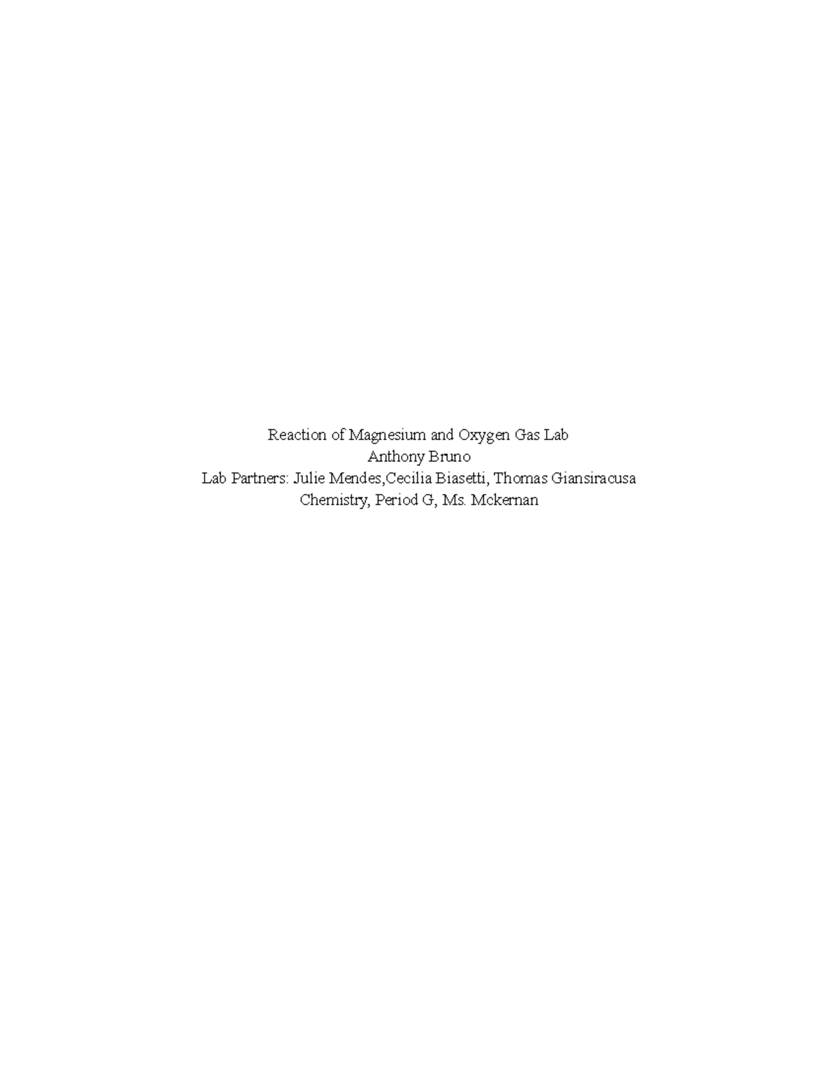 LAB Report 4: Reaction of Mg and O₂ - Chemistry Period G - Studocu