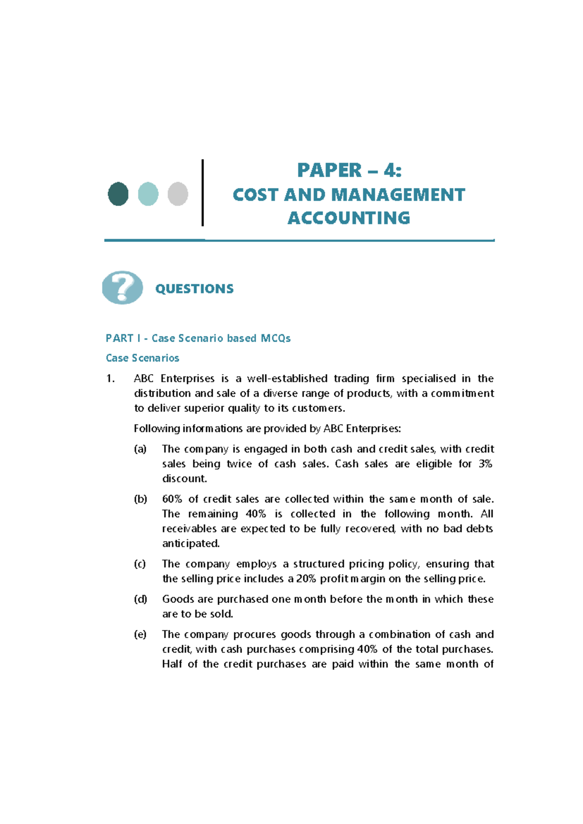 PAPER 4: COST AND MANAGEMENT ACCOUNTING MCQs & Case Studies for MAY ...
