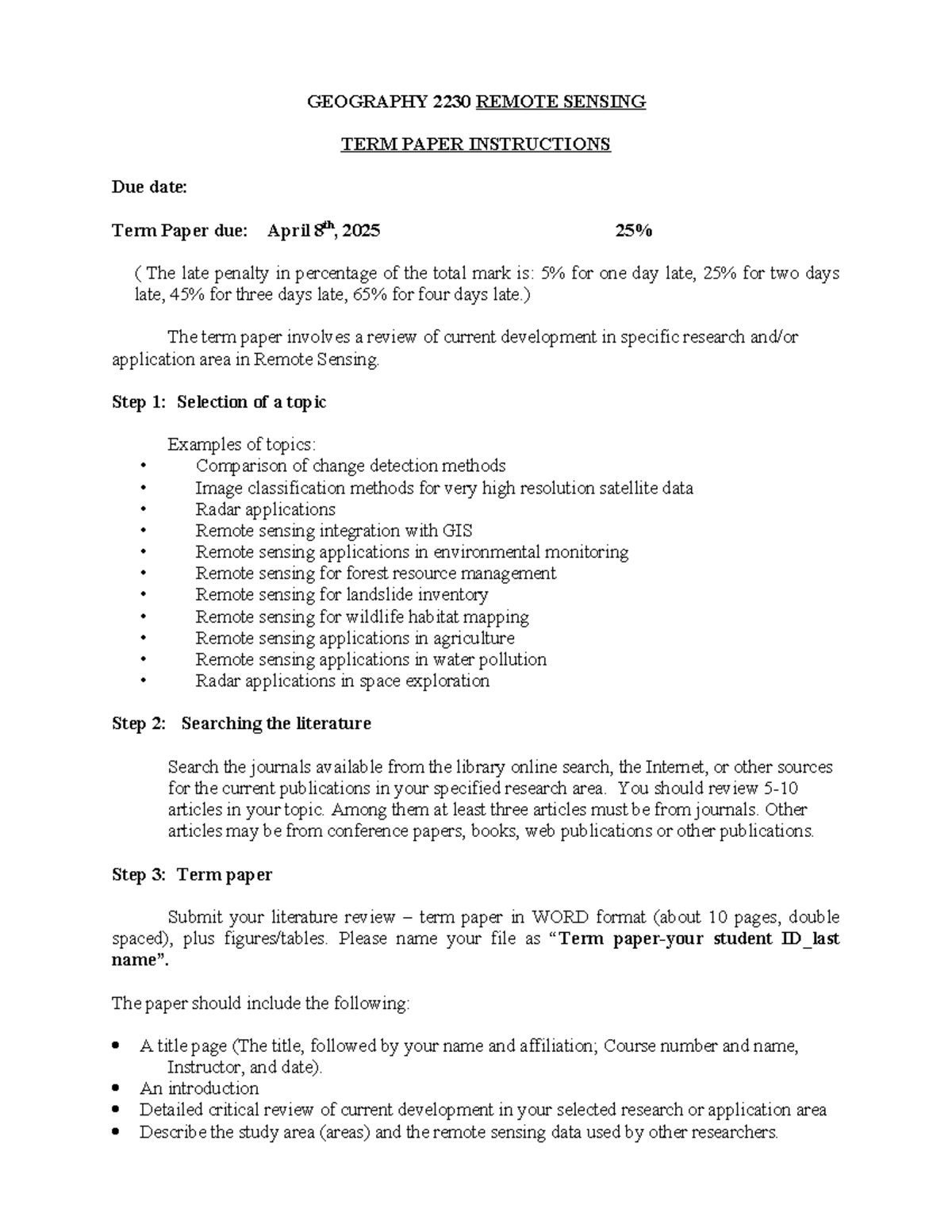Term paper instructions Geog2230 2025W - GEOGRAPHY 2230 REMOTE SENSING ...