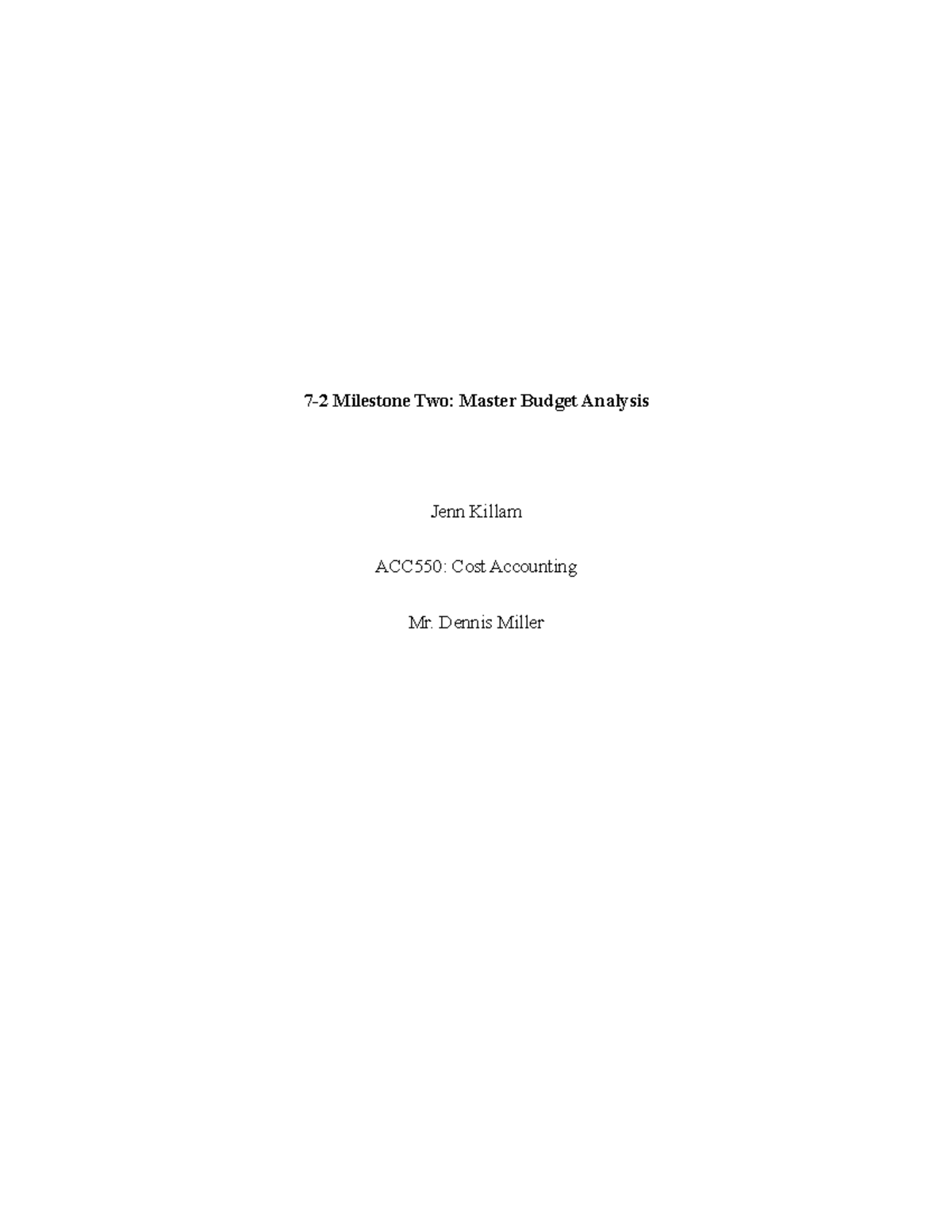 ACC550 Master Budget Analysis: Techniques and Importance in Costing ...