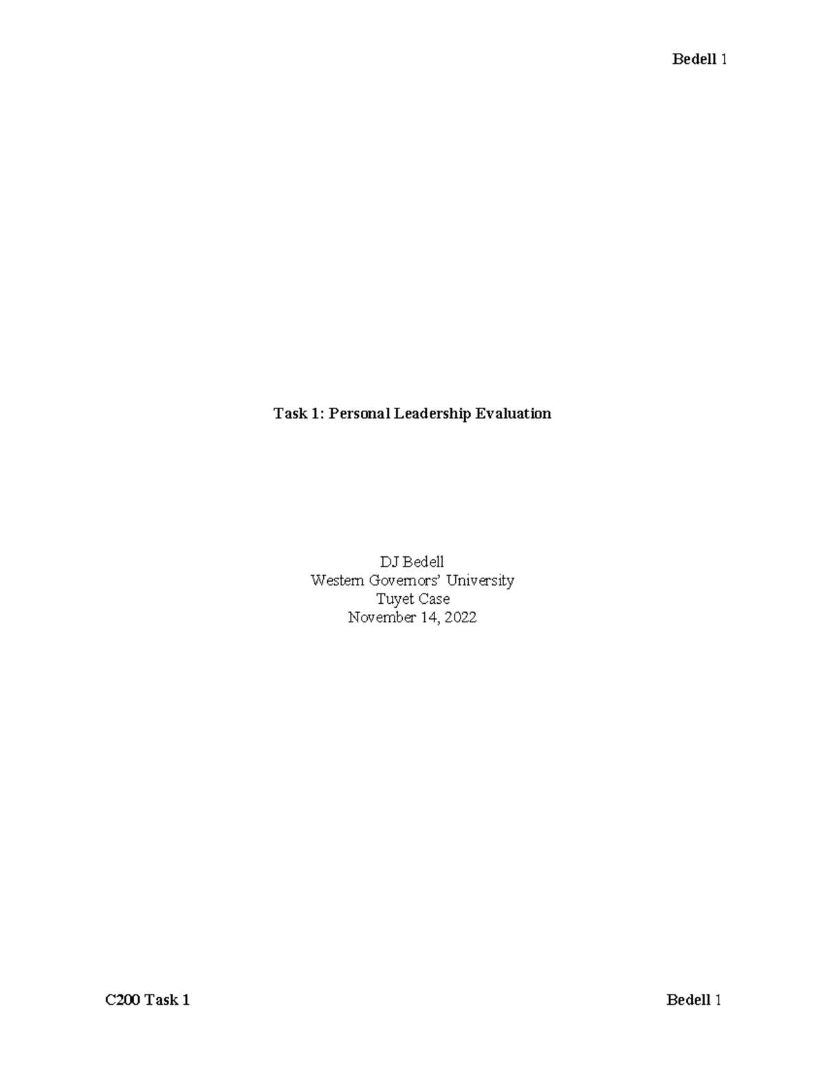 WGU C200 Task 1: Personal Leadership Evaluation by DJ Bedell - Studocu