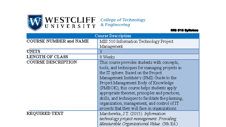 MIS 510 Syllabus - Course Description COURSE NUMBER and NAME MIS 510 ...