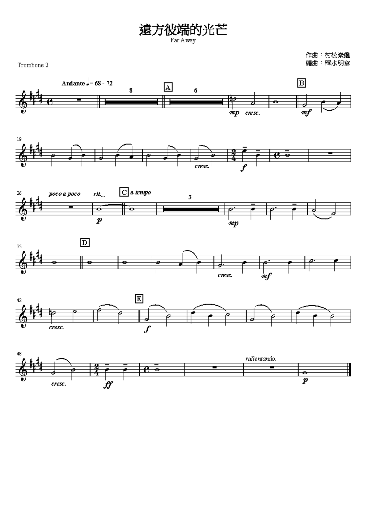 Far Away Trumbone 2 - fok off - Andante = 68 - 72 8 6 A cresc. B - Studocu
