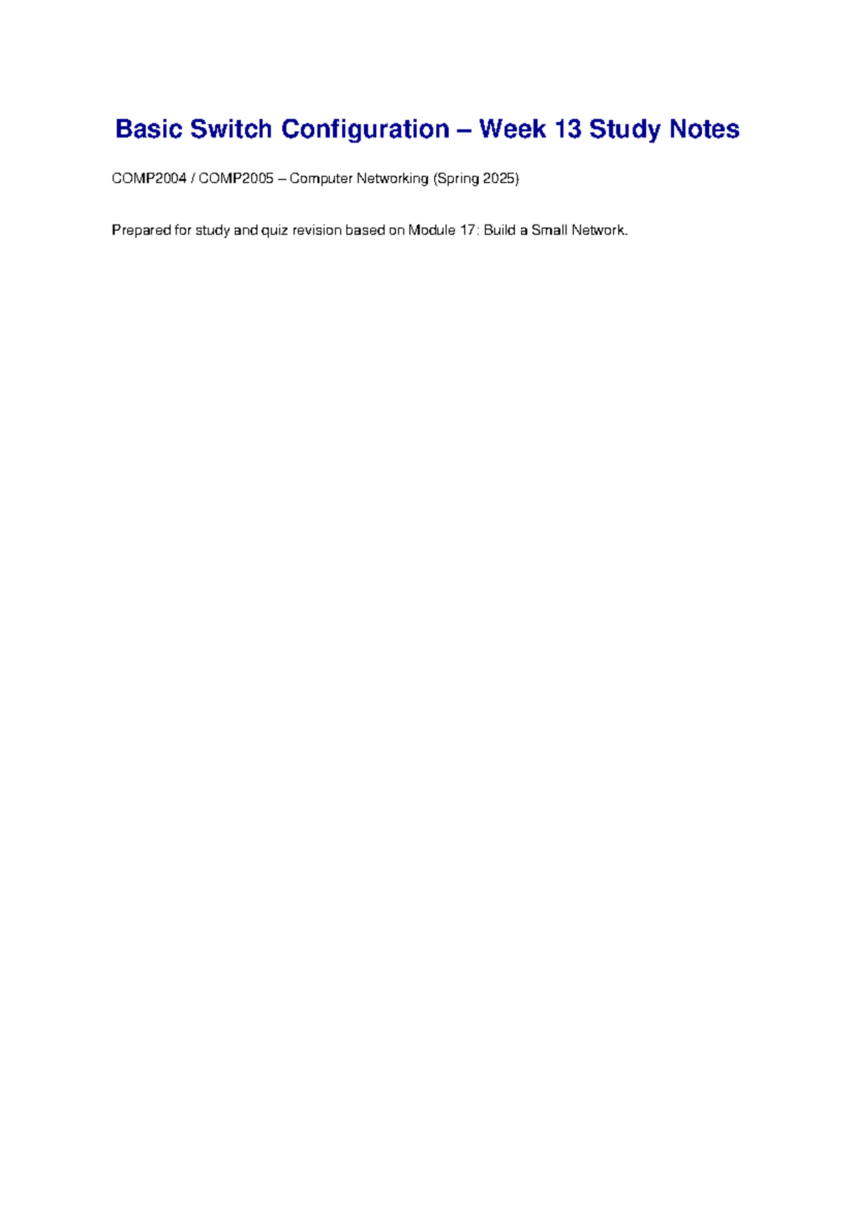 Basic Switch Configuration Study Notes for COMP2004/COMP2005 - Studocu