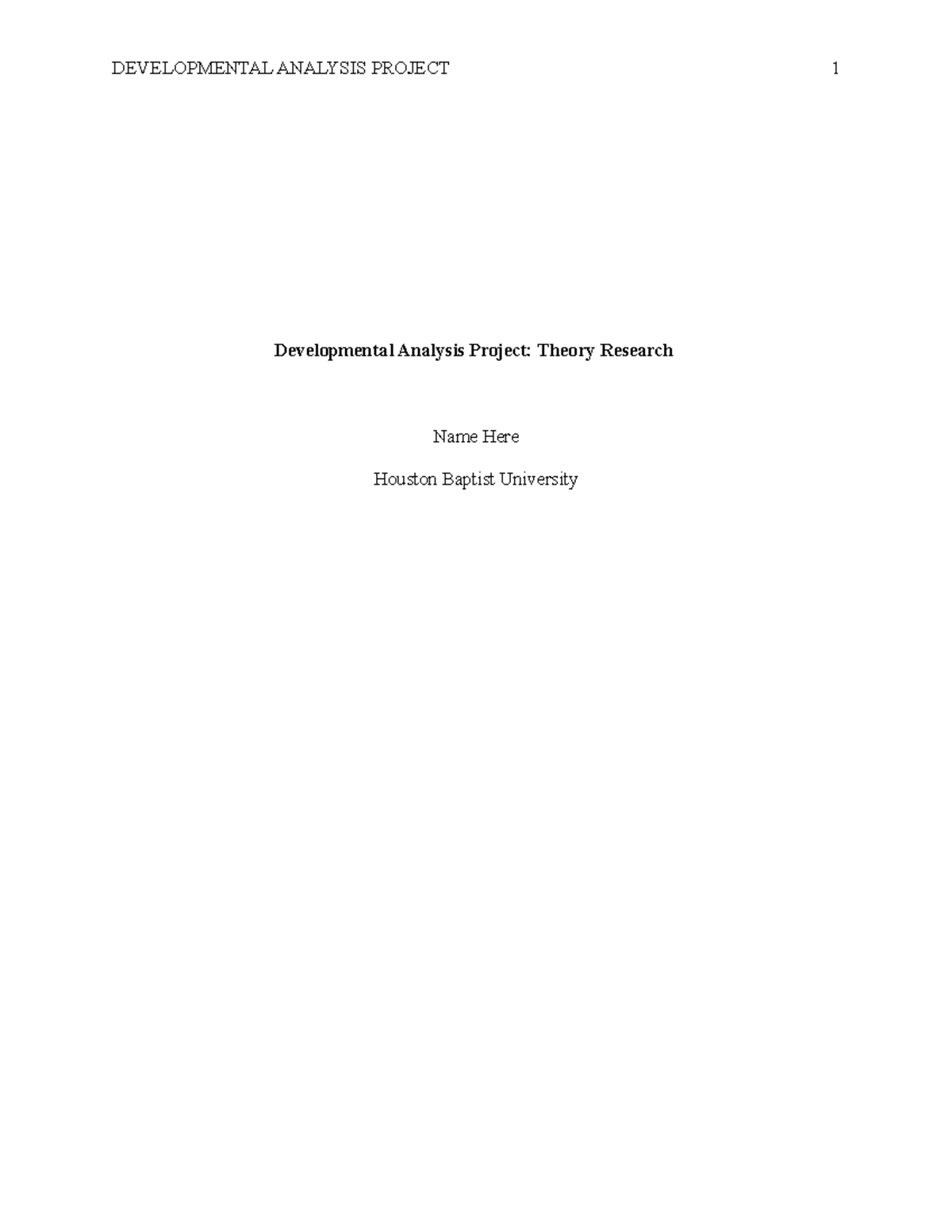 Developmental Analysis Project: Theory Research and Critique - Studocu