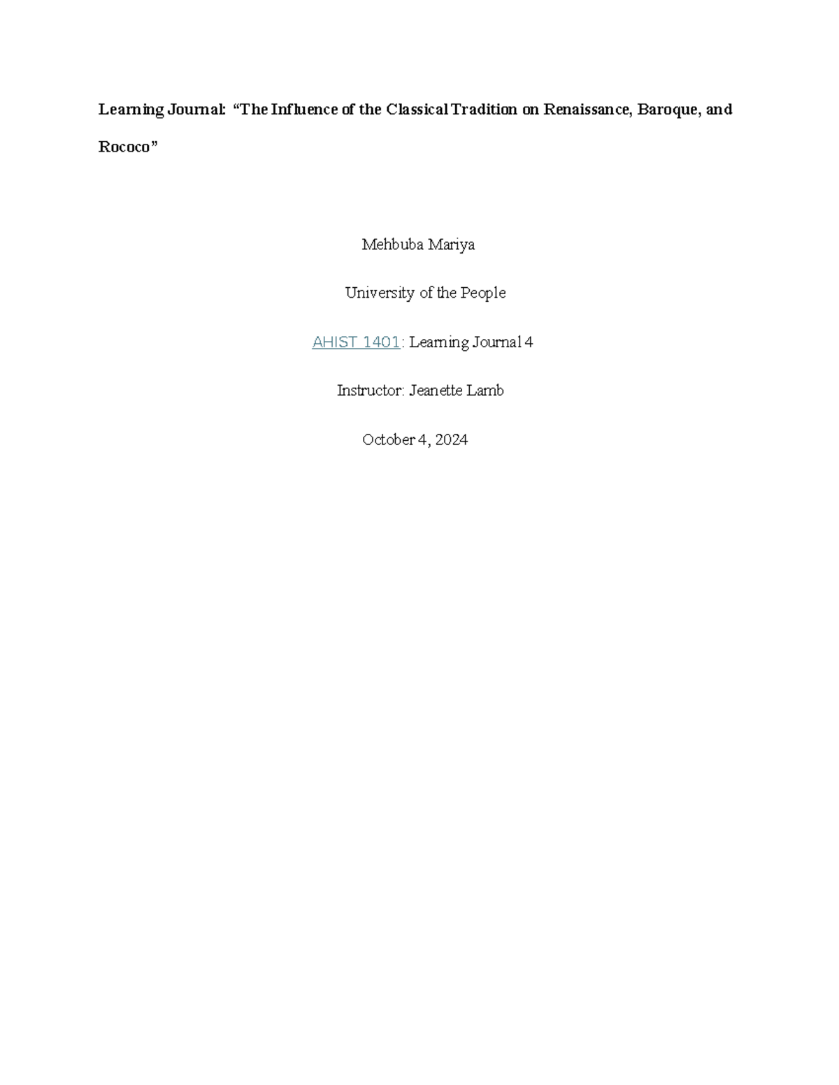 AHIST 1401: Learning Journal 4 - Classical Influence on Art Eras - Studocu